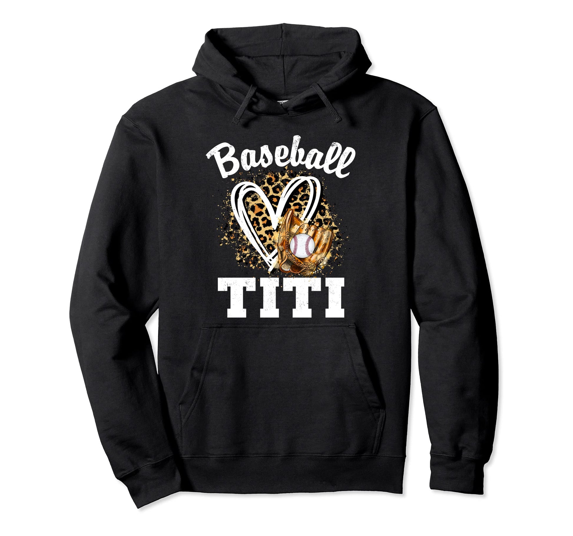 Baseball Titi Leopard Heart Game Day Hoodie - Trendy Graphic Unisex - T-Shirt, Sweatshirt, Hoodie