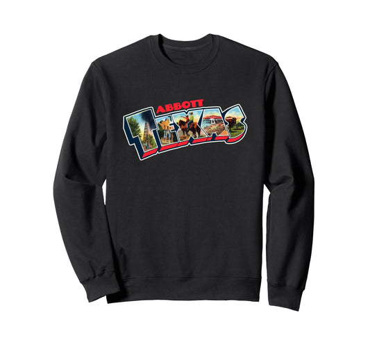 Abbott Texas Postcard Tpa Travel Sweatshirt - Novelty Apparel for Adults - T-Shirt, Sweatshirt, Hoodie