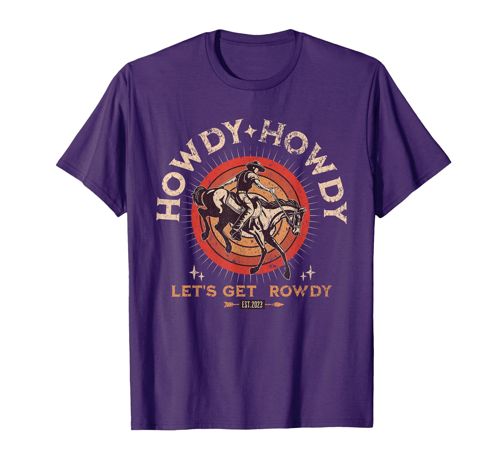 Howdy Howdy Lets Get Rowdy Western T-Shirt - Graphic Print for Adults - T-Shirt, Sweatshirt, Hoodie