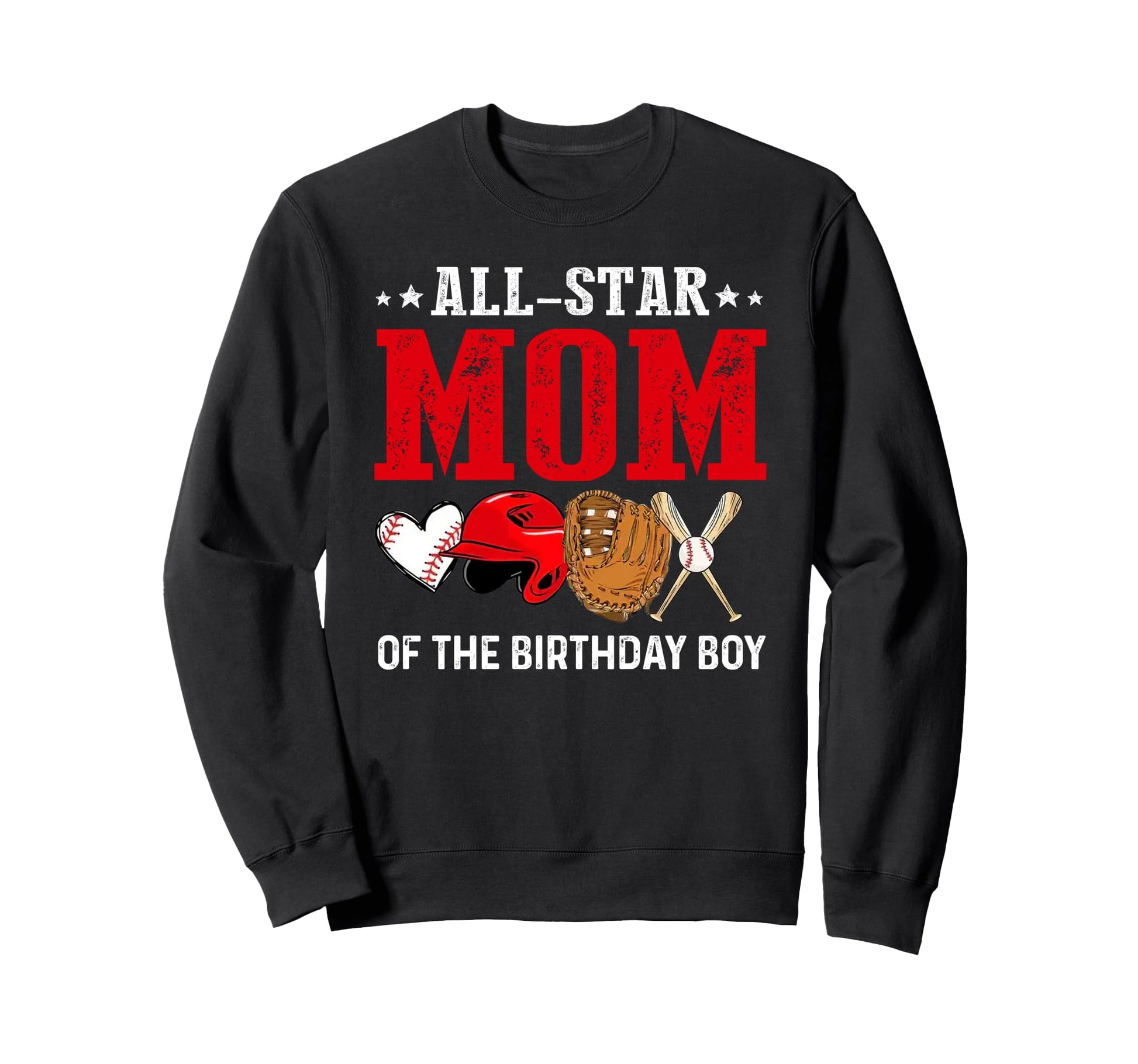 All Star Mom Birthday Baseball Mommy Sweatshirt - Graphic Print for Adults - T-Shirt, Sweatshirt, Hoodie