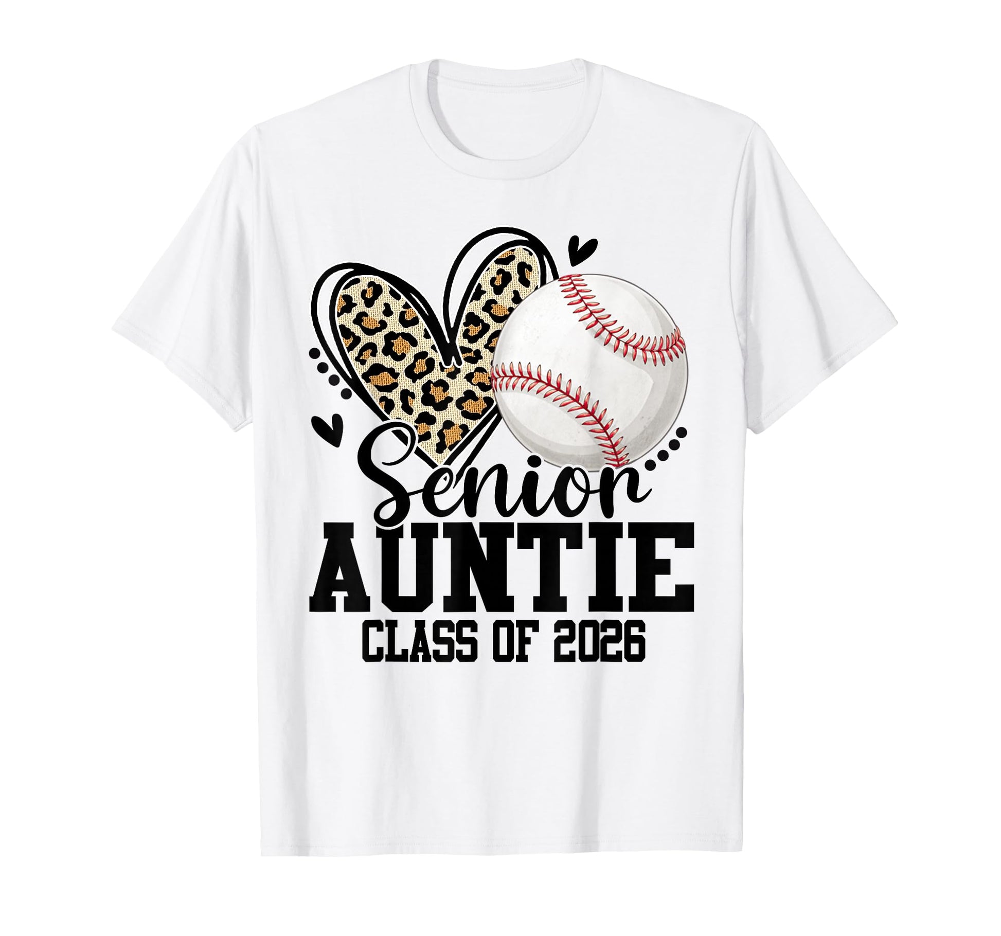 Senior Auntie Class 2026 Baseball T-Shirt - Trendy Graphic for Adults - T-Shirt, Sweatshirt, Hoodie
