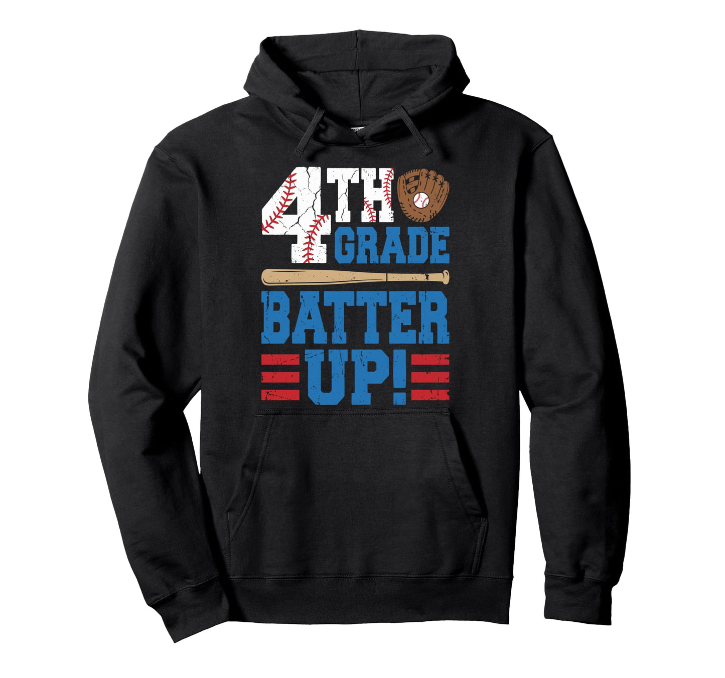 Fourth 4Th Grade Batter Up Baseball Hoodie - Aesthetic Graphic Men Women - T-Shirt, Sweatshirt, Hoodie