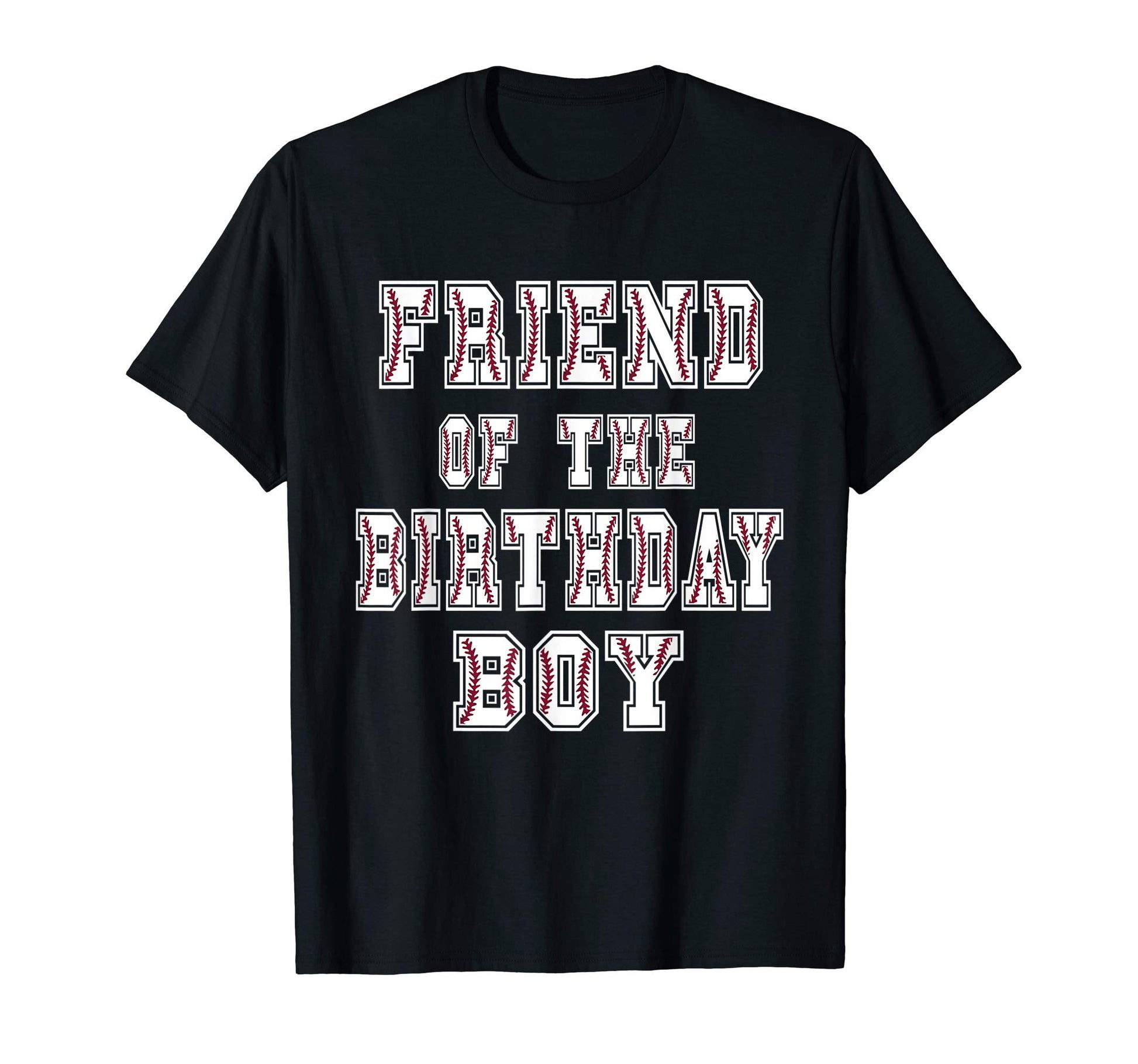 Friend Birthday Baller Baseball T-Shirt - Custom Art Print Men Women - T-Shirt, Sweatshirt, Hoodie