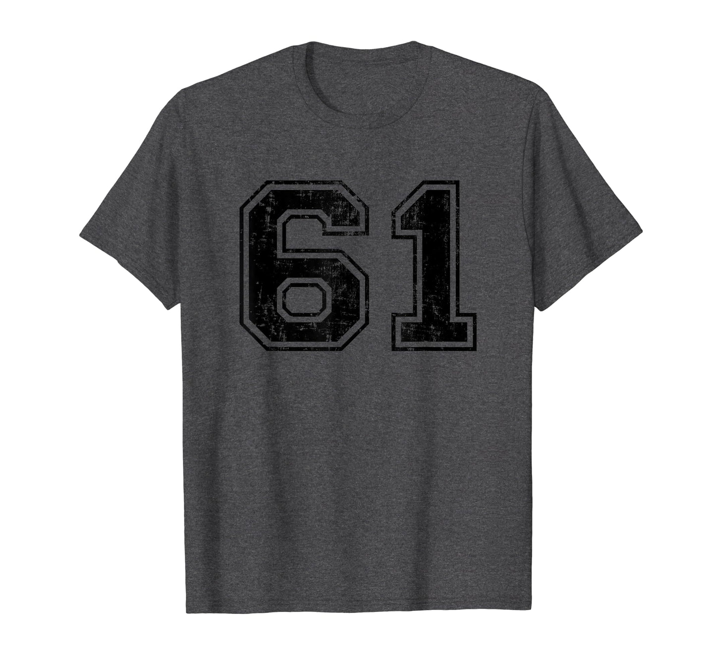 Number 61 Varsity Distressed T-Shirt - Casual Everyday Wear for Adults - T-Shirt, Sweatshirt, Hoodie