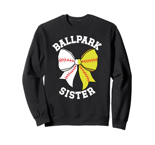 Ballpark Sister Coquette Baseball Sweatshirt - Trendy Graphic for Adults - T-Shirt, Sweatshirt, Hoodie