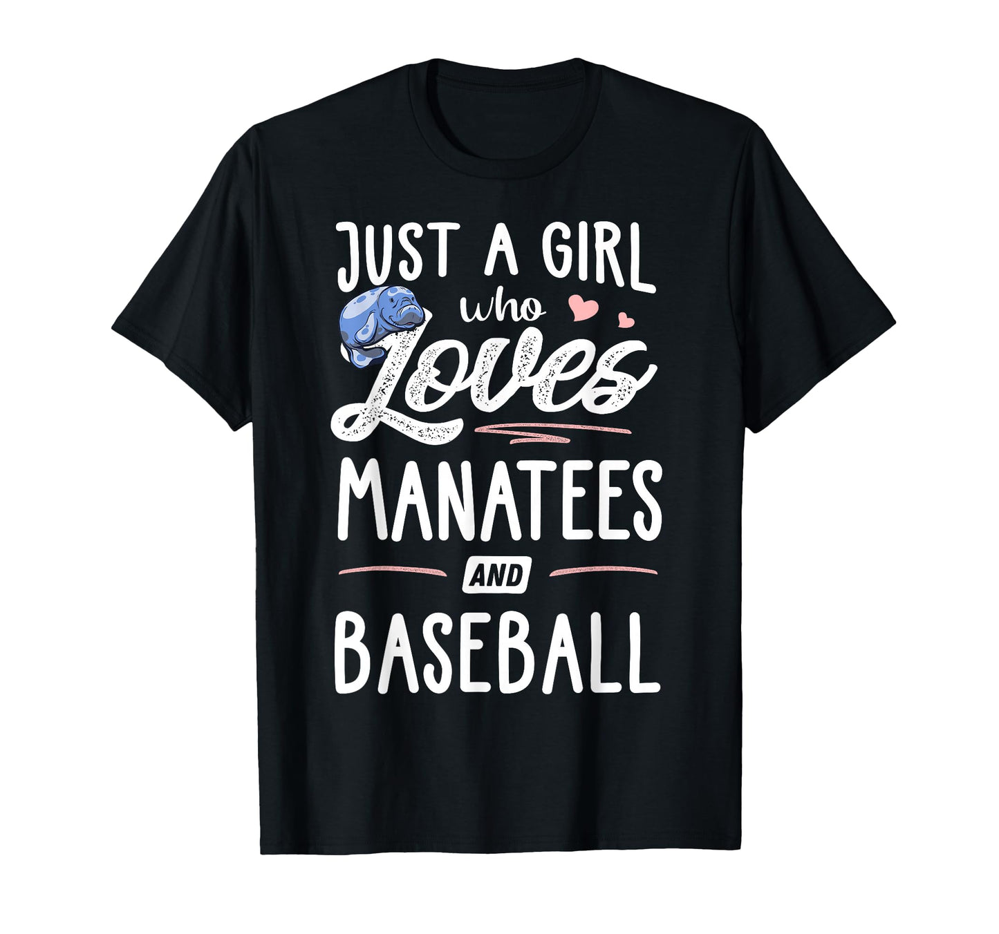 Just Who Loves Manatees And Baseball T-Shirt - Minimalist Print Men Women - T-Shirt, Sweatshirt, Hoodie