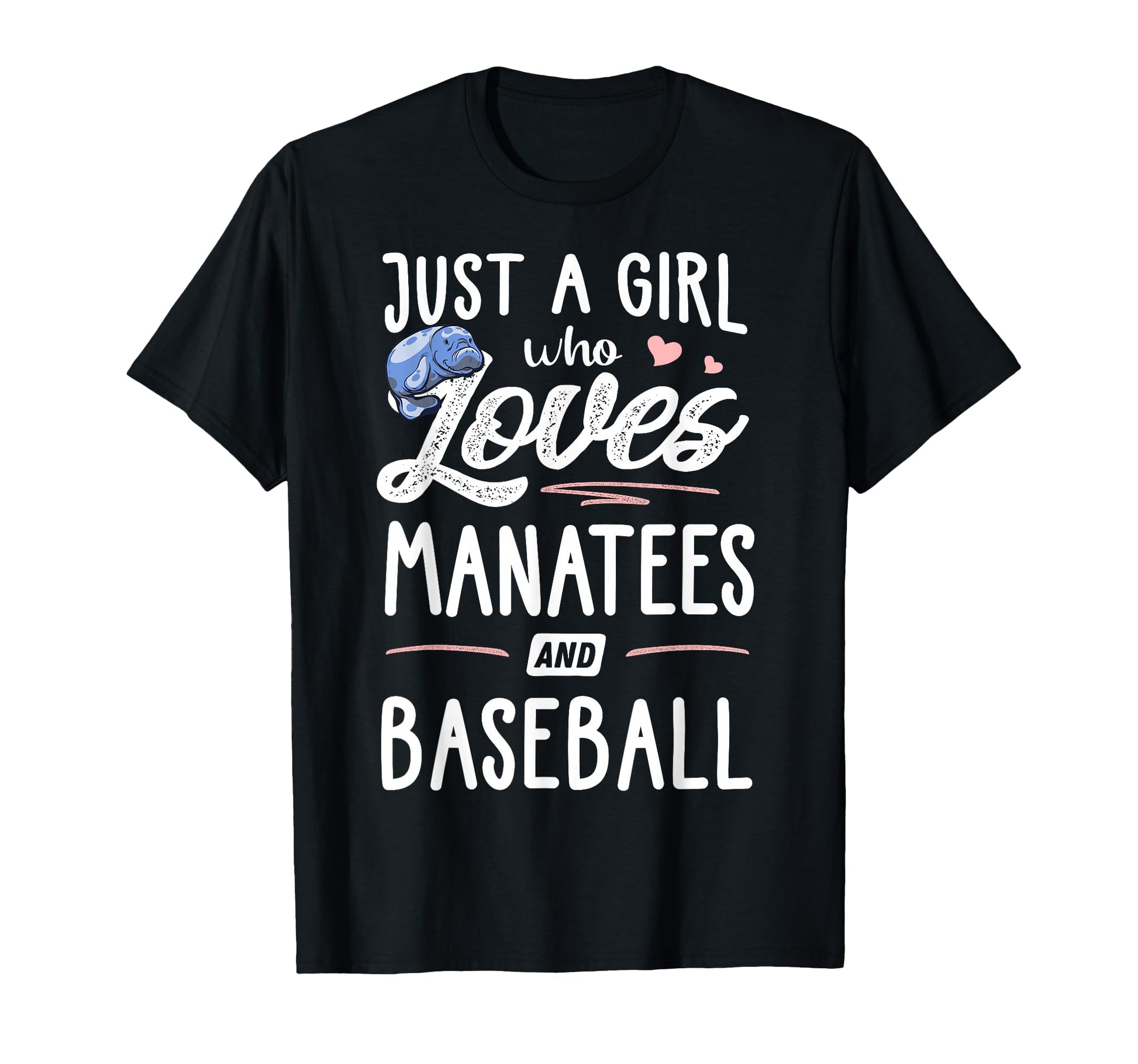 Just Who Loves Manatees And Baseball T-Shirt - Minimalist Print Men Women - T-Shirt, Sweatshirt, Hoodie