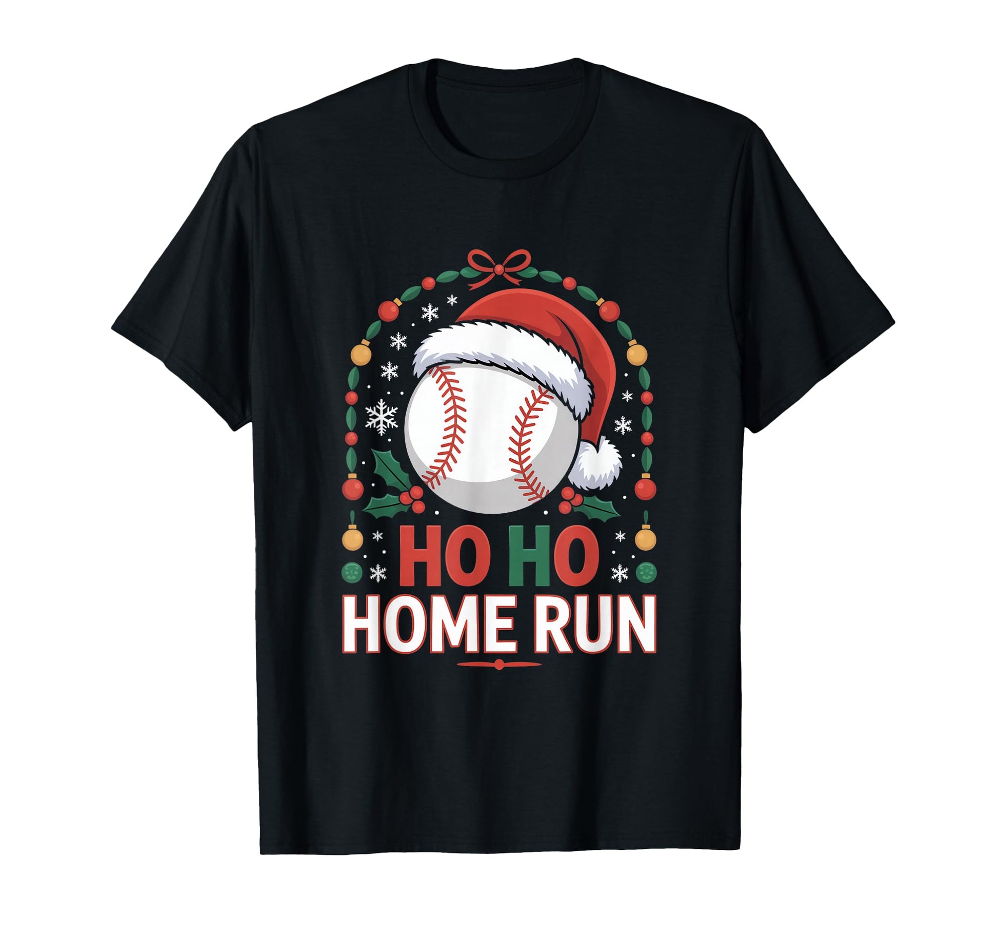 Ho Ho Home Run Baseball Santa Season T-Shirt - Novelty Apparel Unisex - T-Shirt, Sweatshirt, Hoodie