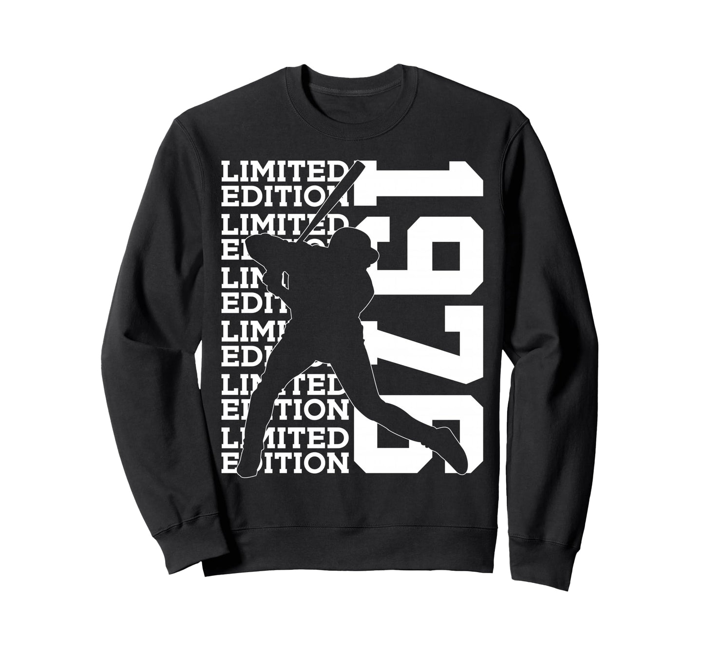 1976 Baseball 50Th Birthday Sweatshirt - Fun Novelty Design Men Women - T-Shirt, Sweatshirt, Hoodie