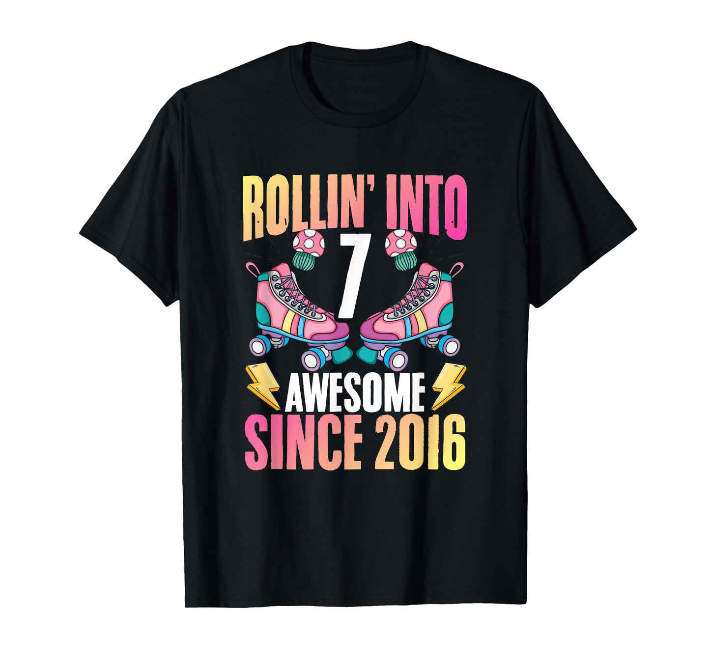 Rollin Into 7 Birthday Roller Skater T-Shirt - Unique Graphic for Adults - T-Shirt, Sweatshirt, Hoodie