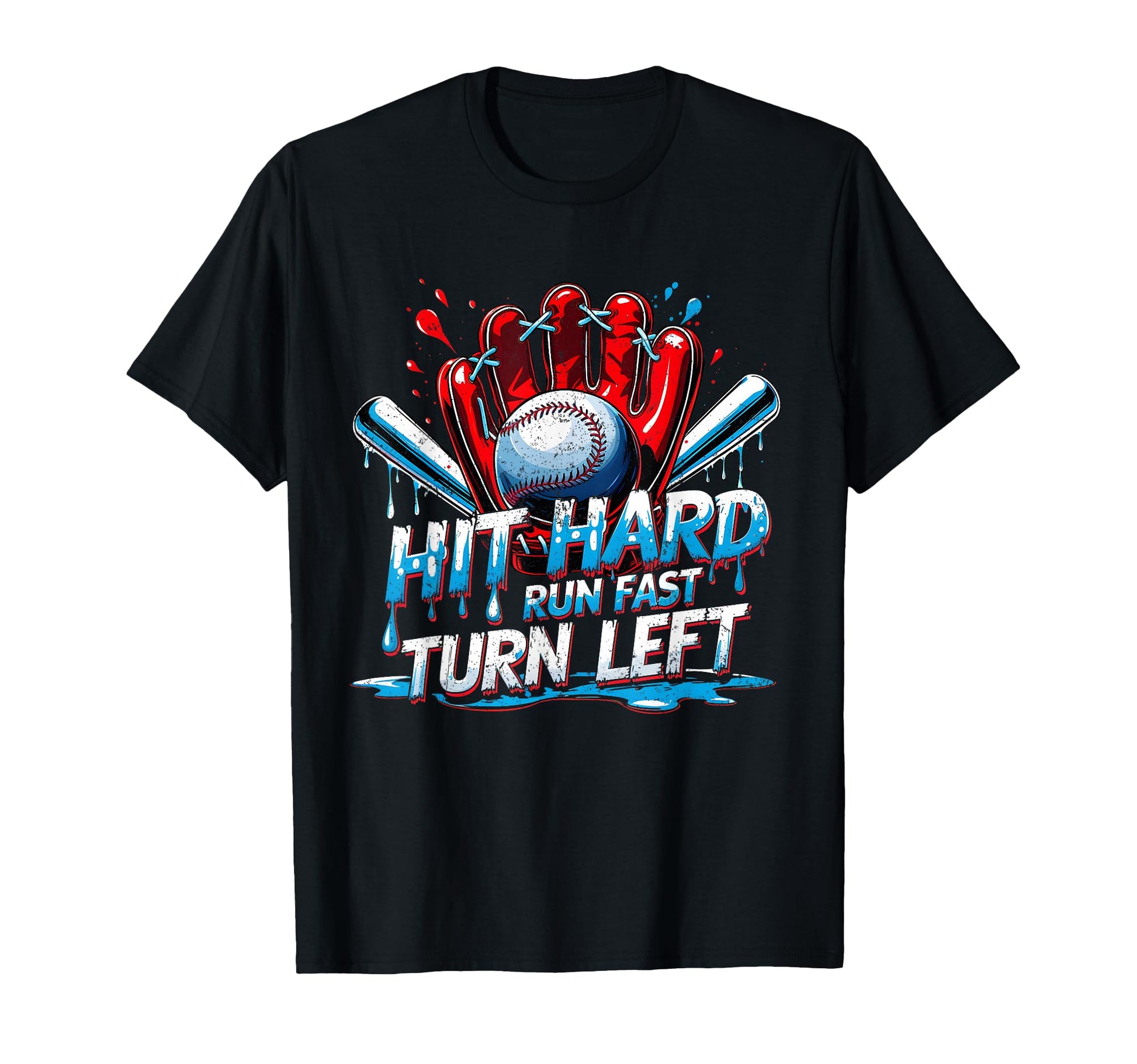 Hit Hard Run Fast Turn Left Sports T-Shirt - Aesthetic Graphic for Adults - T-Shirt, Sweatshirt, Hoodie