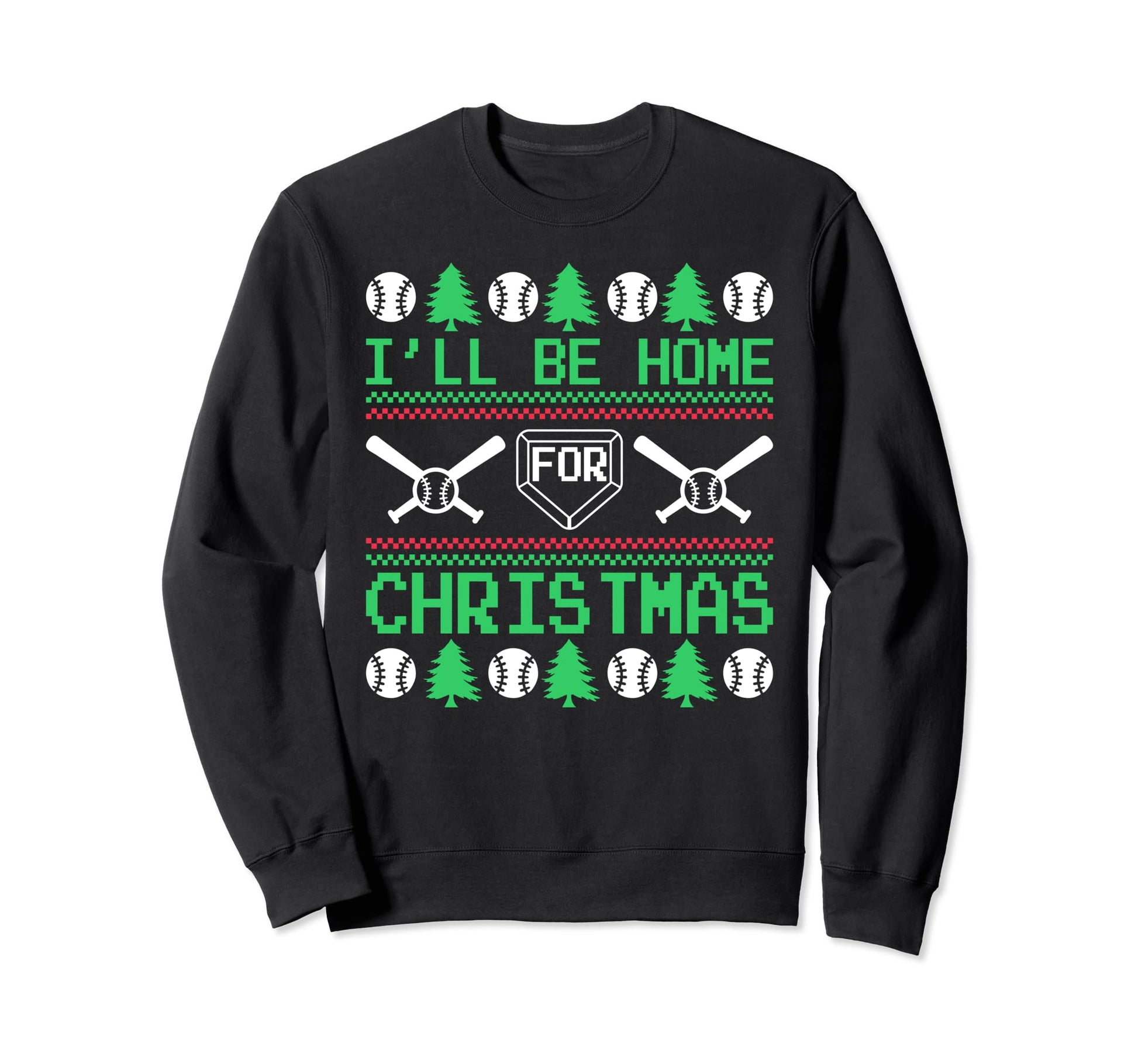 Ill Be Home Baseball Lovers Sweatshirt - Trendy Graphic for Adults - T-Shirt, Sweatshirt, Hoodie