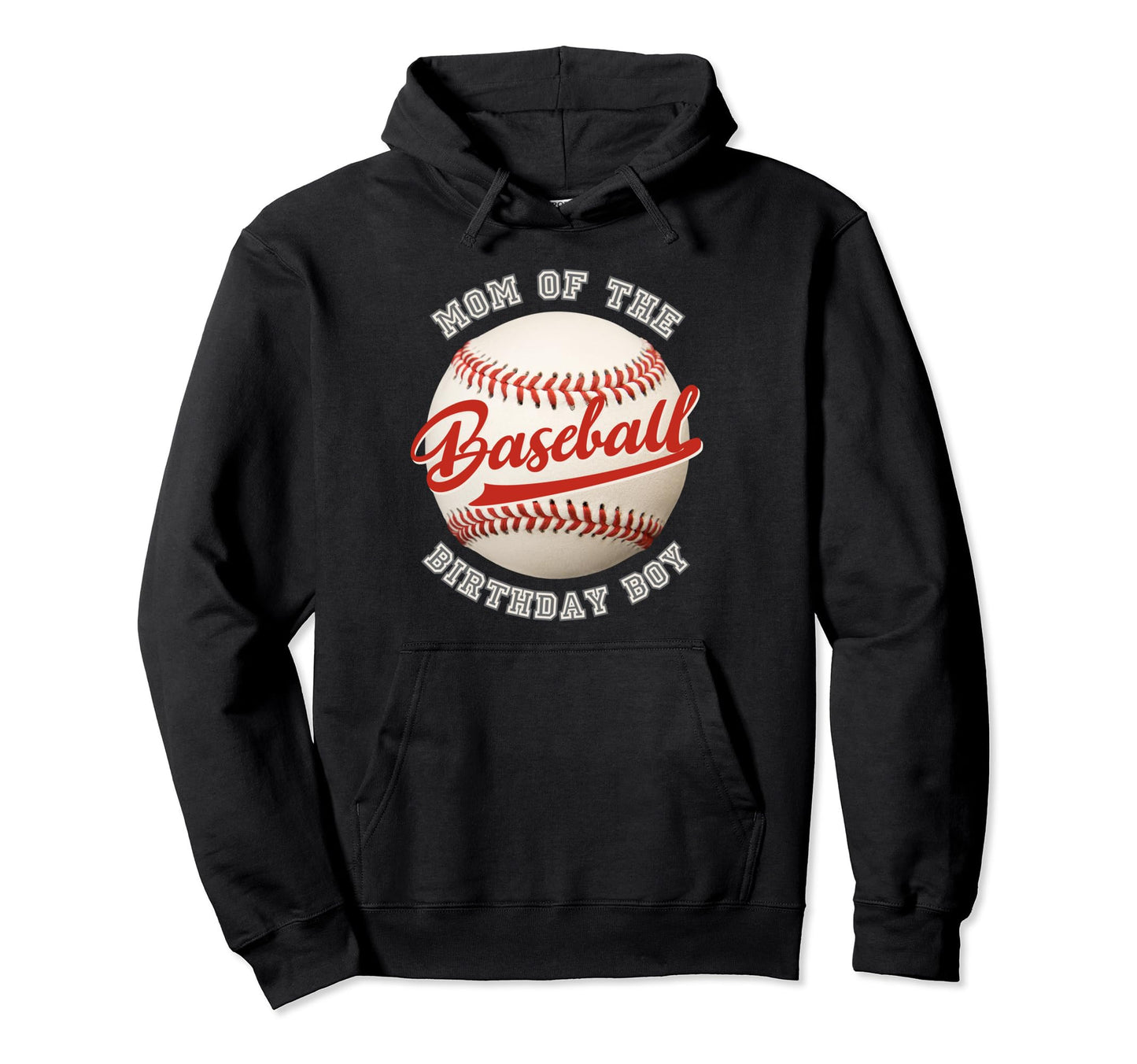 Baseball Birthday Mom Family Matching Hoodie - Fun Novelty Design Unisex - T-Shirt, Sweatshirt, Hoodie