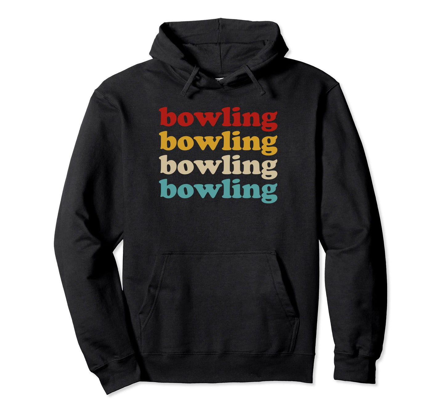Bowling Typography Bowling Hoodie - Fun Novelty Design Unisex - T-Shirt, Sweatshirt, Hoodie