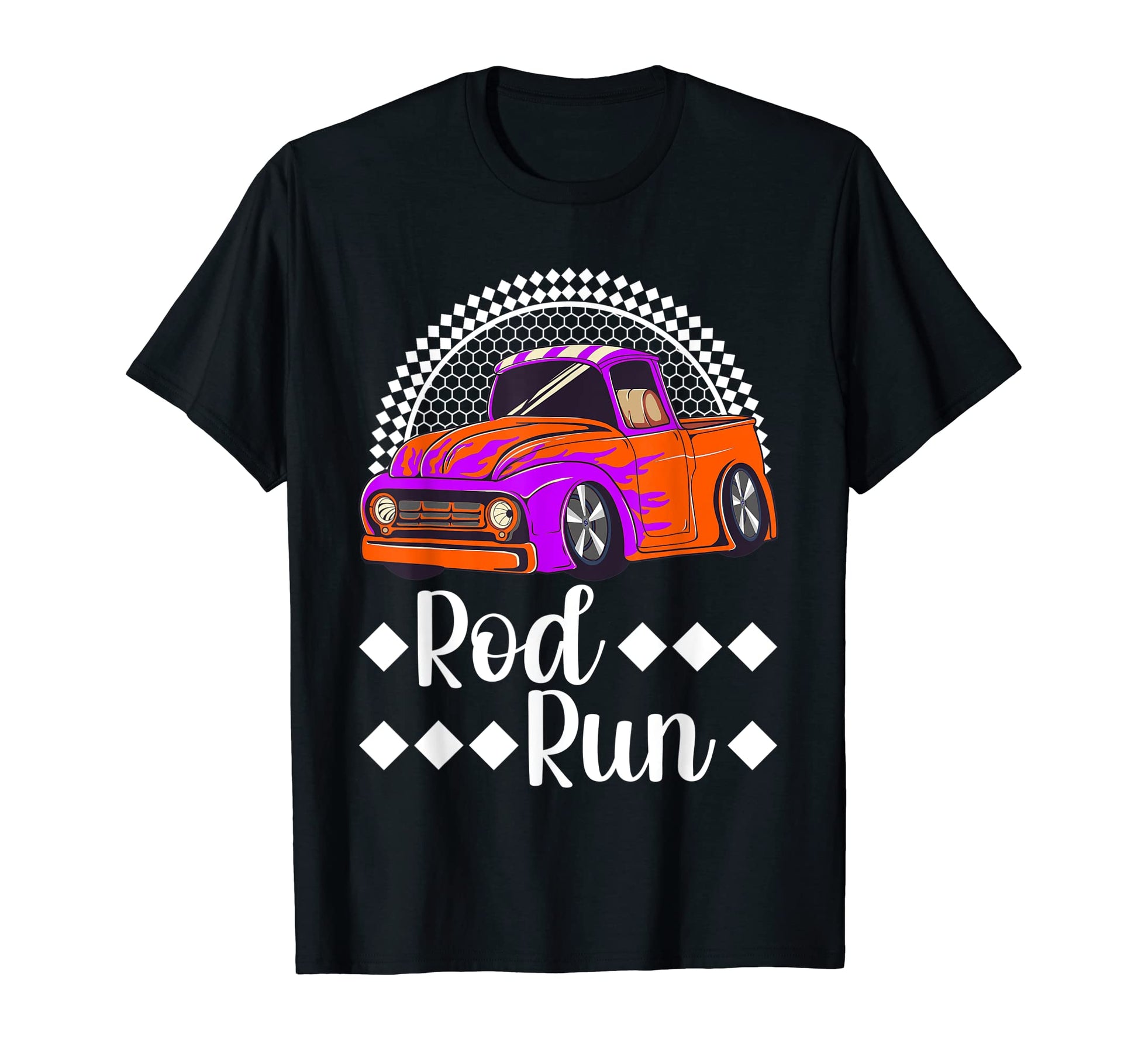 Rod Run Hot Rod Truck Rat Rod Car Show T-Shirt - Fun Novelty Design Unisex - T-Shirt, Sweatshirt, Hoodie