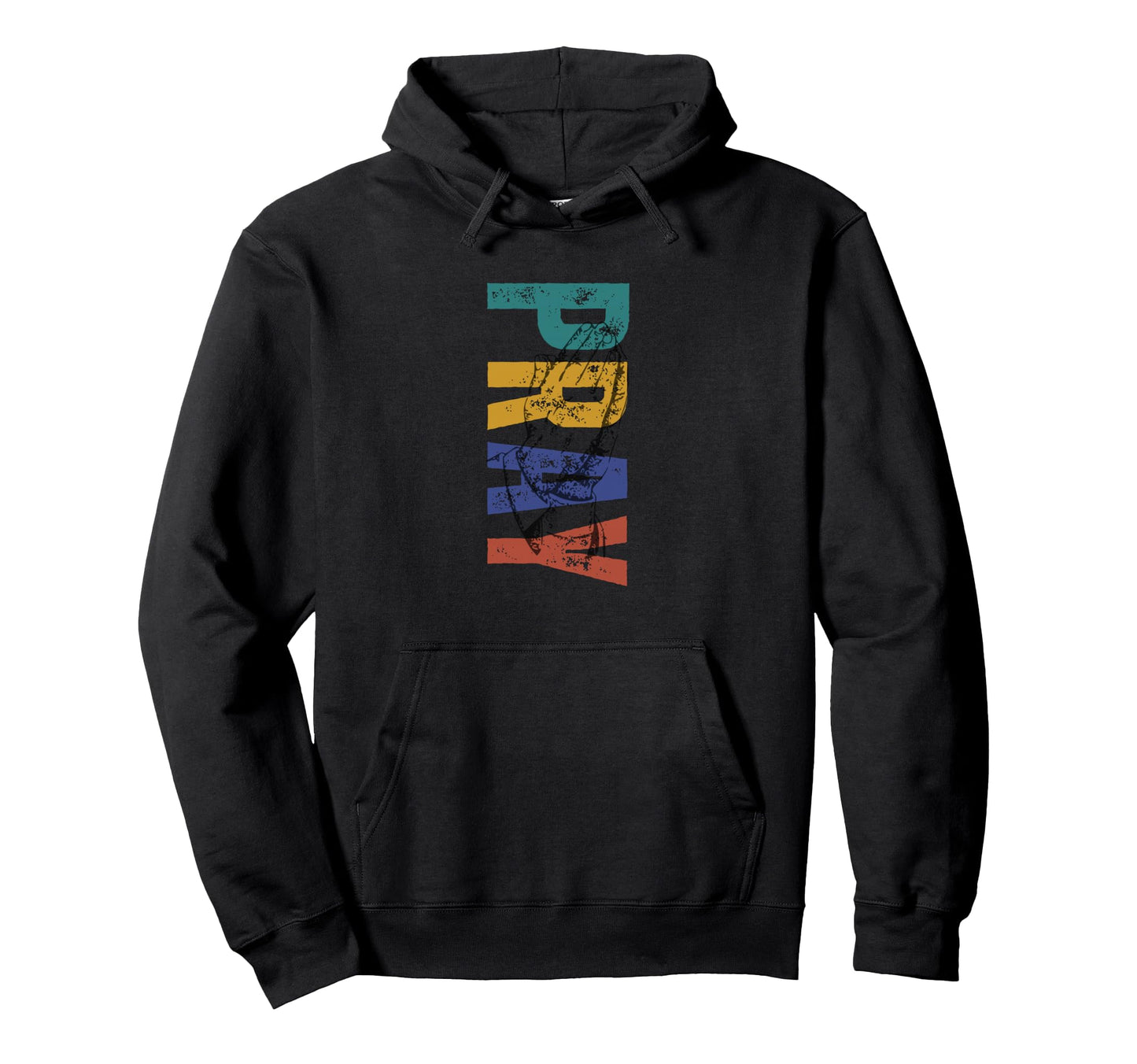 Distressed Color Pray Christian Hoodie - Casual Everyday Wear Unisex - T-Shirt, Sweatshirt, Hoodie