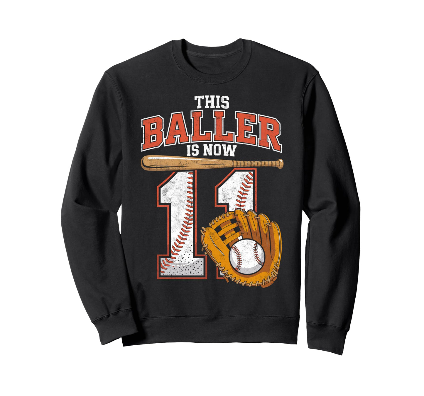 This Baller Is Now 11 Year Baseball Sweatshirt - Aesthetic Graphic Unisex - T-Shirt, Sweatshirt, Hoodie