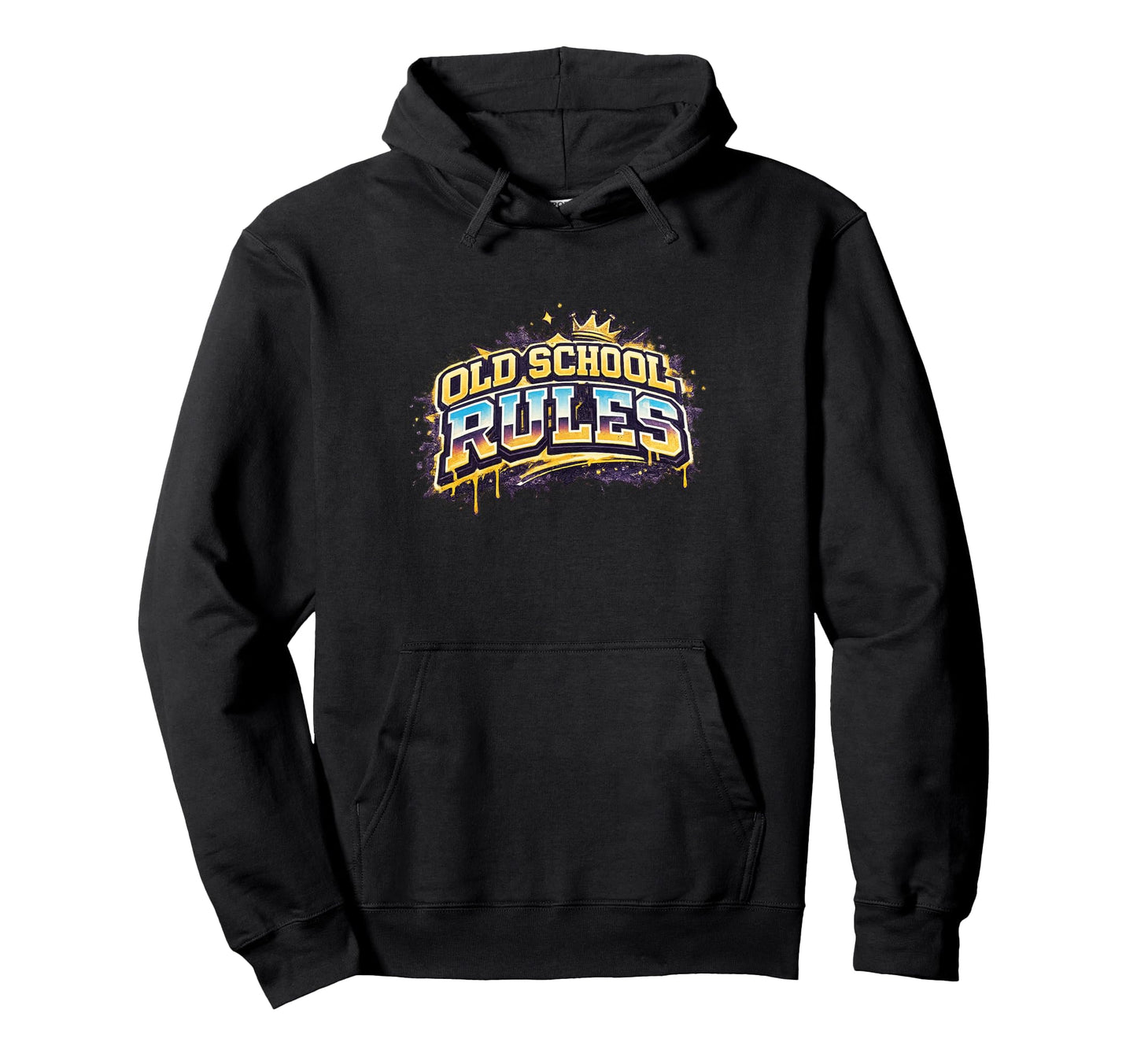 Old School Rules Hoodie - Streetwear Style Men Women - T-Shirt, Sweatshirt, Hoodie