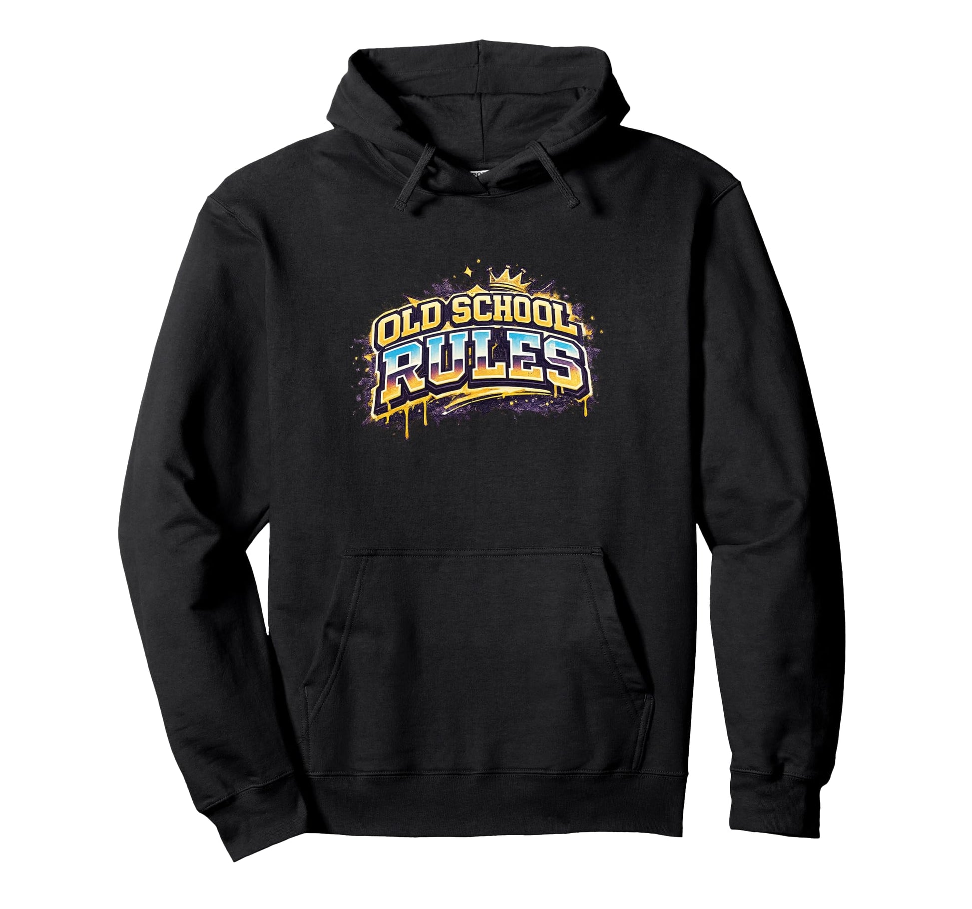 Old School Rules Hoodie - Streetwear Style Men Women - T-Shirt, Sweatshirt, Hoodie