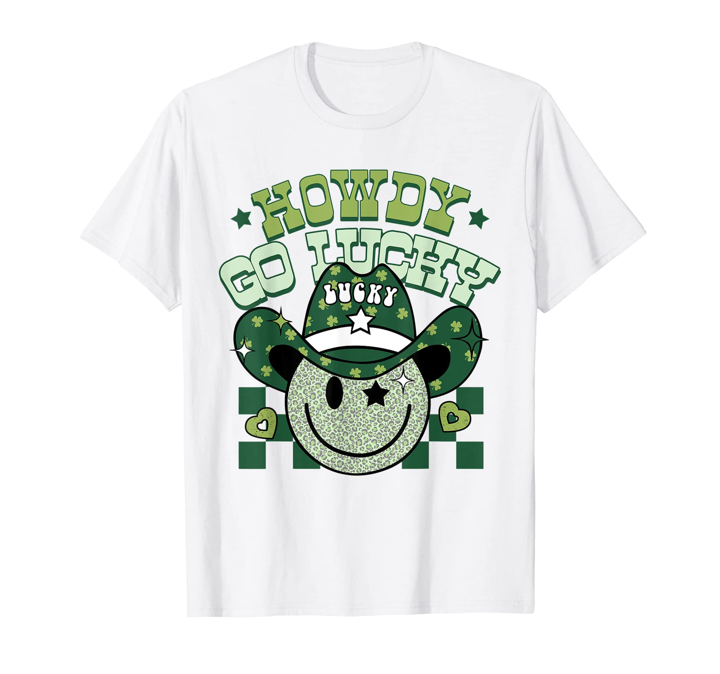Howdy Go Lucky Western Cowboy St T-Shirt - Streetwear Style Men Women - T-Shirt, Sweatshirt, Hoodie