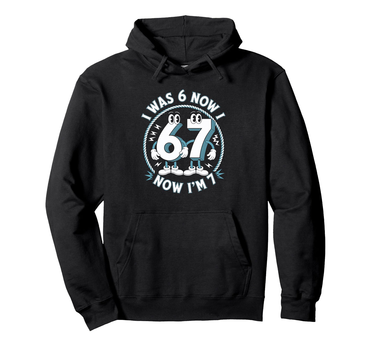 I Was 6 Now Im 7 Groovy Seventh Hoodie - Streetwear Style for Adults - T-Shirt, Sweatshirt, Hoodie