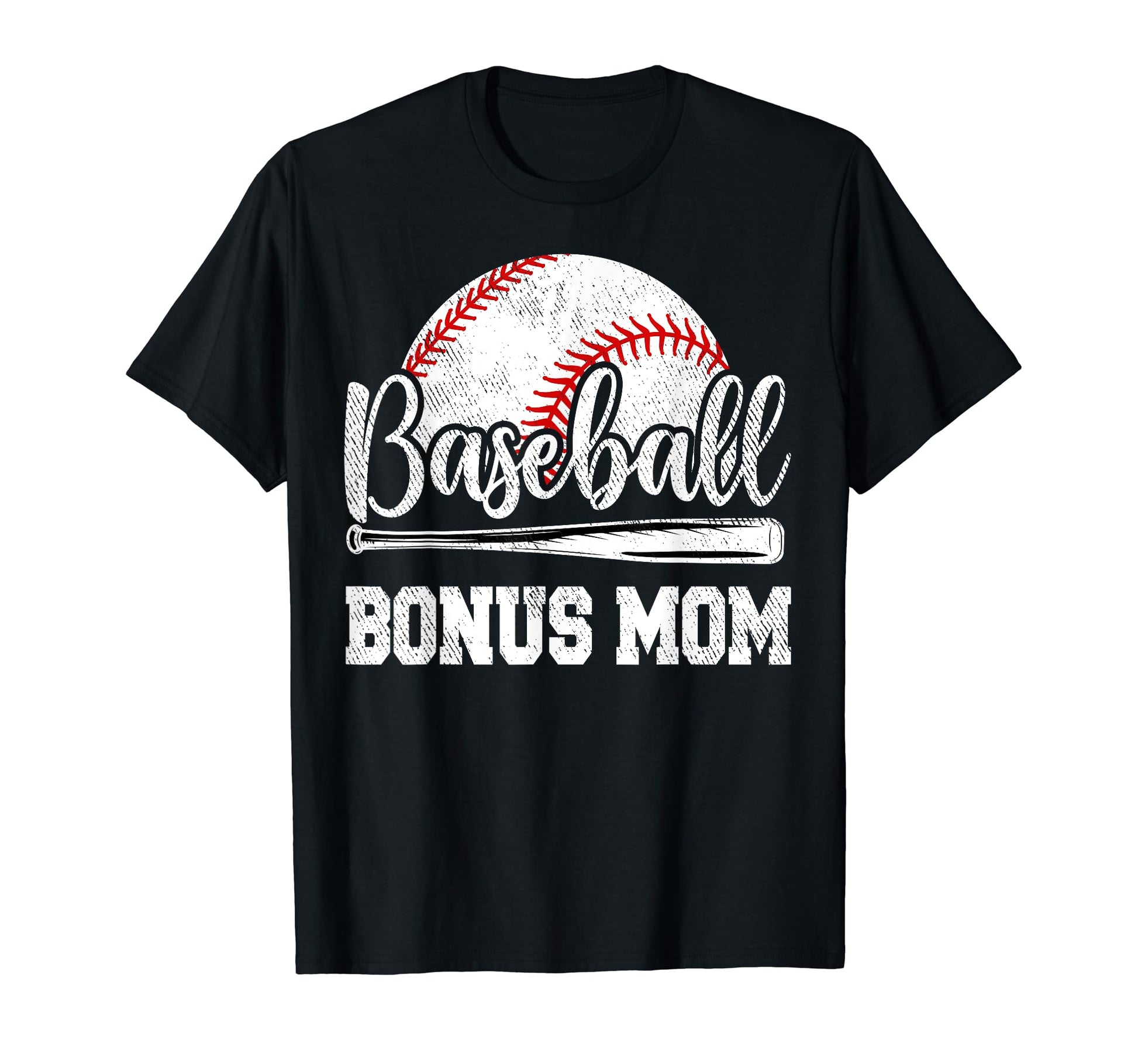 Baseball Bonus Mom Baseball Player T-Shirt - Casual Everyday Wear Unisex - T-Shirt, Sweatshirt, Hoodie