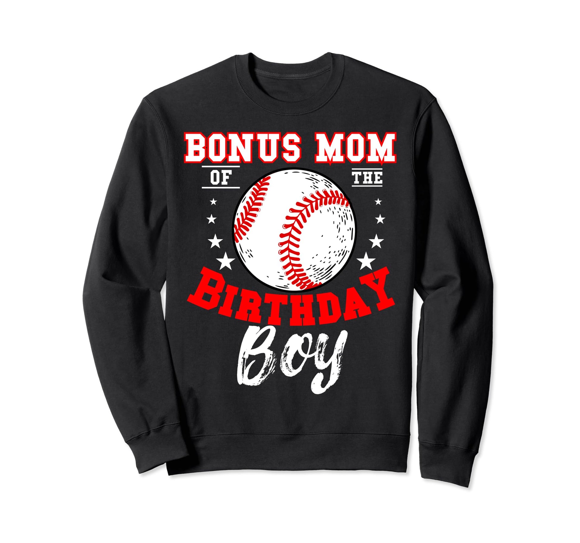 Bonus Mom Birthday Baseball Theme Sweatshirt - Minimalist Print Men Women - T-Shirt, Sweatshirt, Hoodie