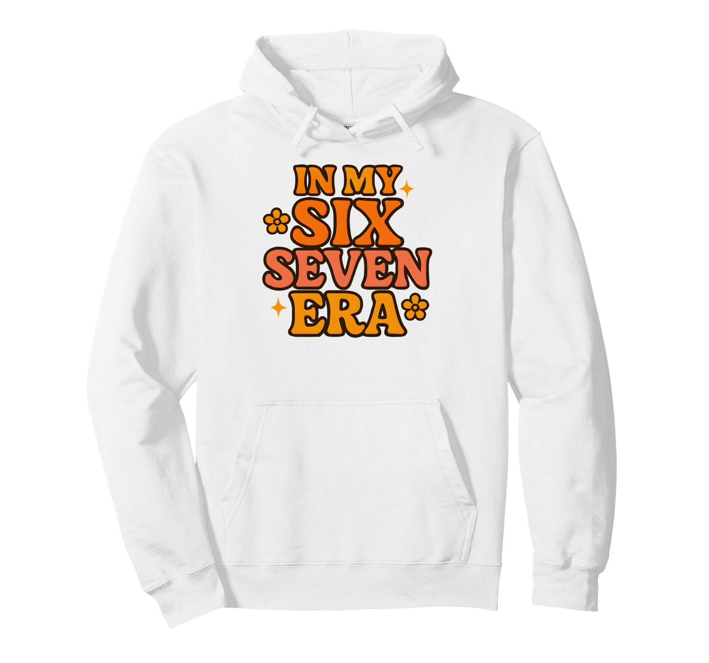 My Six Seven Era Funny Groovy Italian Hoodie - Custom Art Print for Adults - T-Shirt, Sweatshirt, Hoodie
