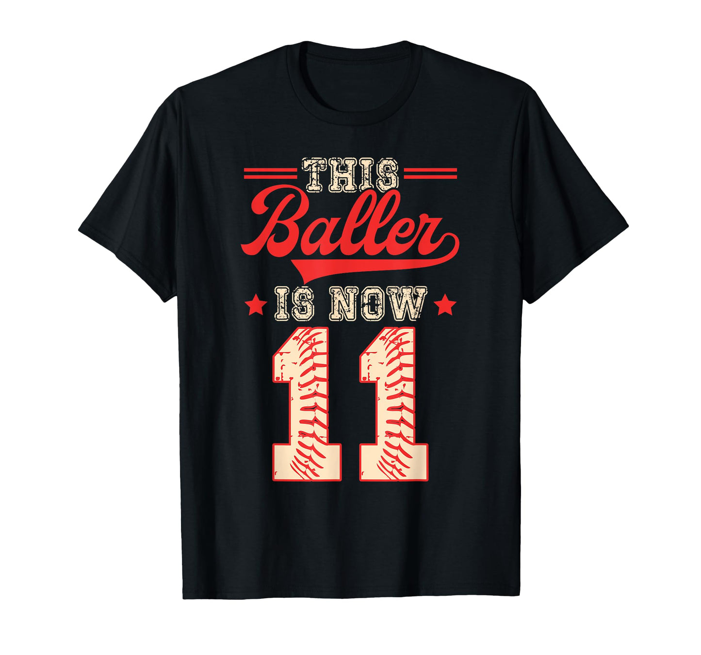 This Baller Is Now 11 Baseball T-Shirt - Aesthetic Graphic Unisex - T-Shirt, Sweatshirt, Hoodie