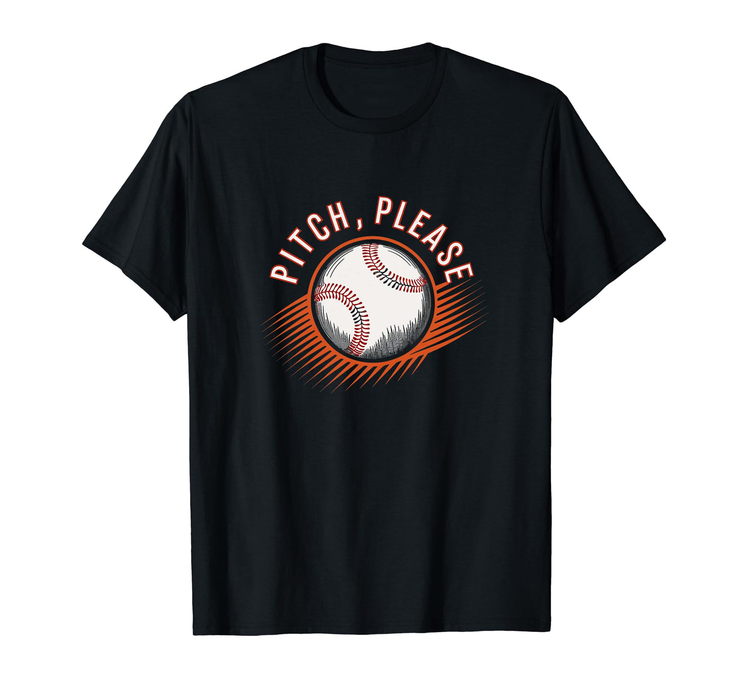 Pitching Baseball Player Pitch Please T-Shirt - Novelty Apparel for Adults - T-Shirt, Sweatshirt, Hoodie