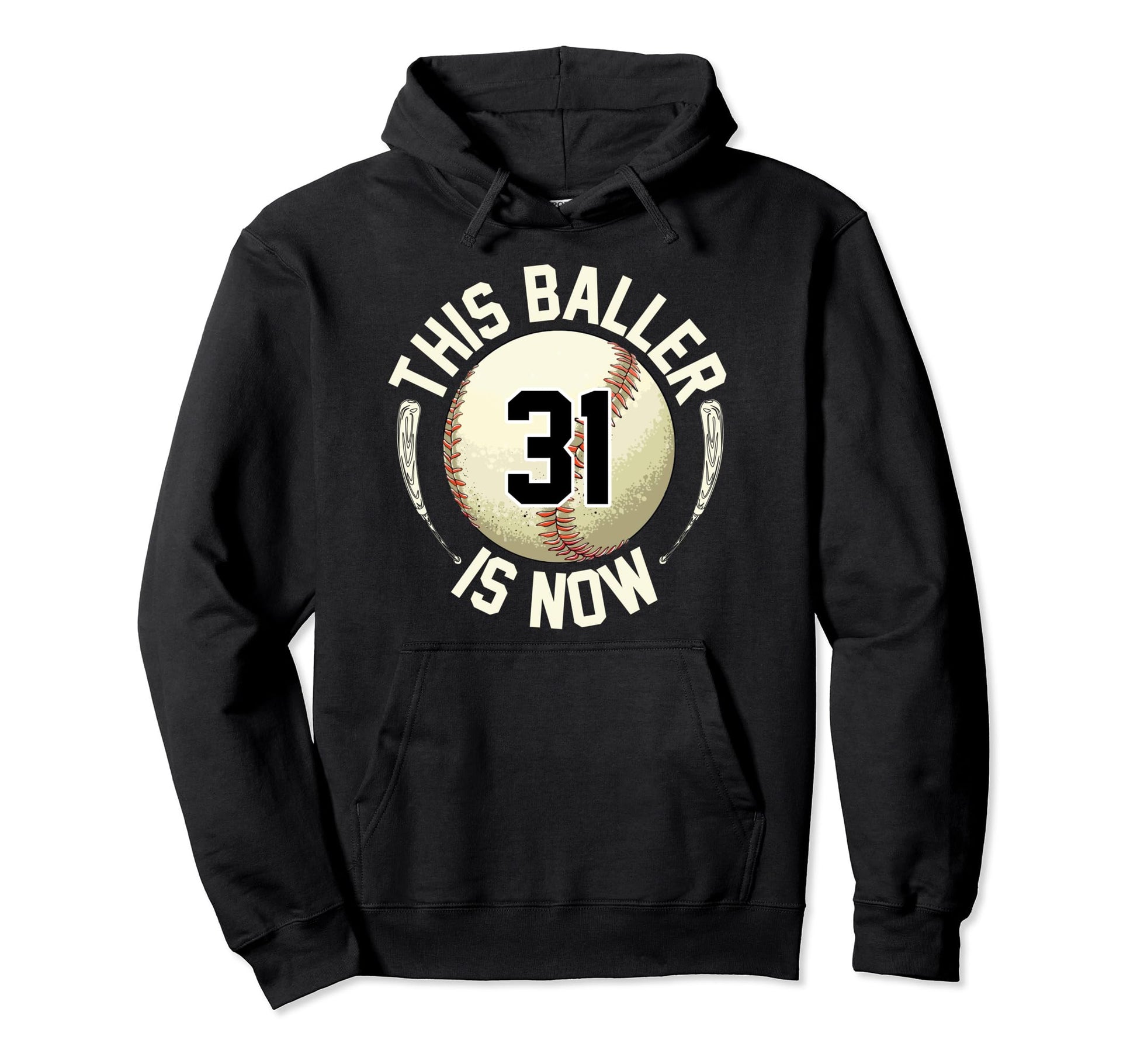 This Baller Is Now 31 Baseball 31Th Hoodie - Custom Art Print Unisex - T-Shirt, Sweatshirt, Hoodie