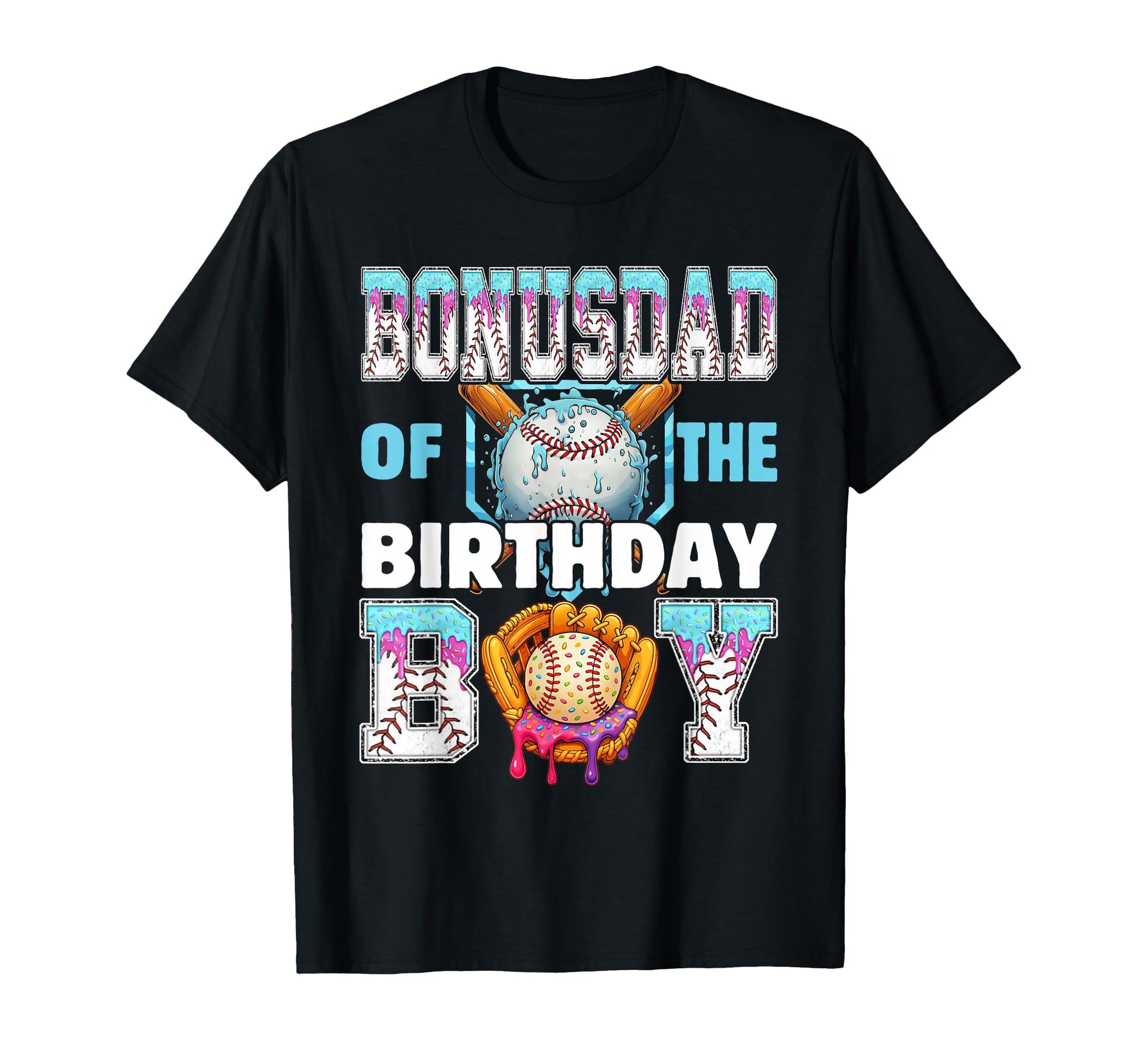Baseball Ice Cream Drip Bonus Dad Birthday T-Shirt - Unique Graphic Unisex - T-Shirt, Sweatshirt, Hoodie