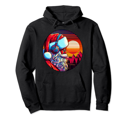 80S Santa Claus Listens To Music Hoodie - Novelty Apparel Men Women - T-Shirt, Sweatshirt, Hoodie
