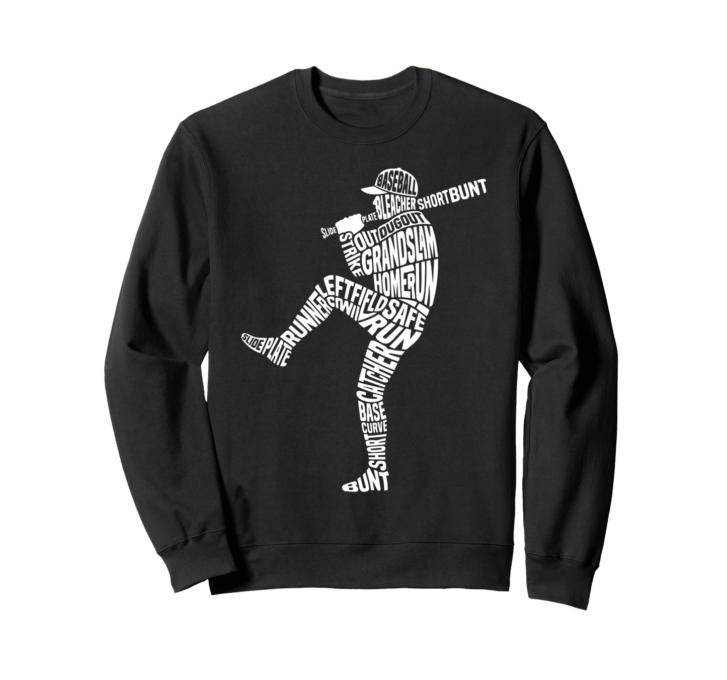 Baseball Fan Word Cloud Batter Sweatshirt - Fun Novelty Design Unisex - T-Shirt, Sweatshirt, Hoodie