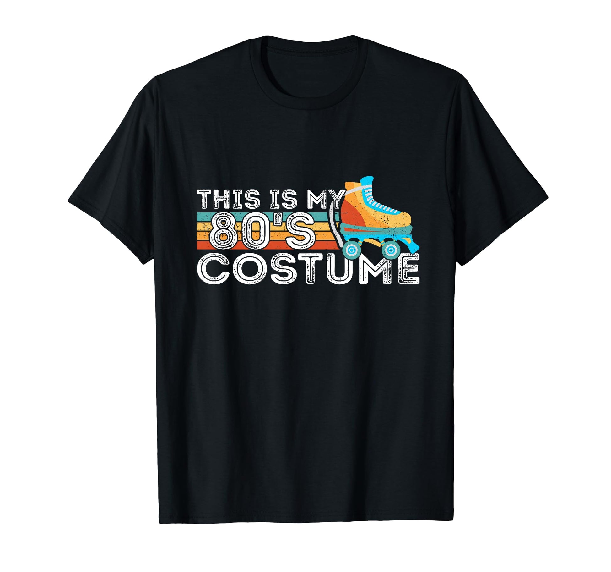 Roller Skates This Is My 80S Costume T-Shirt - Aesthetic Graphic Unisex - T-Shirt, Sweatshirt, Hoodie