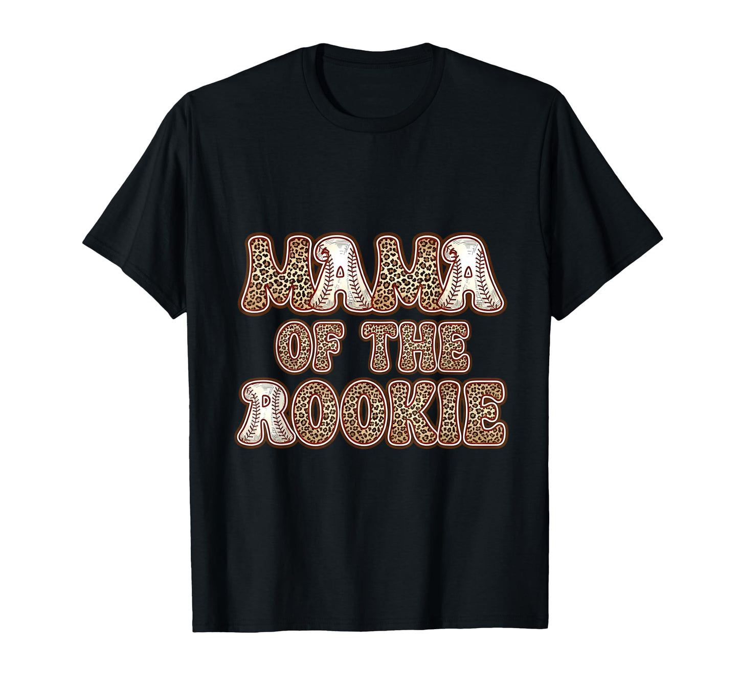 Baseball Mom Mama Rookie Leopard T-Shirt - Novelty Apparel for Adults - T-Shirt, Sweatshirt, Hoodie