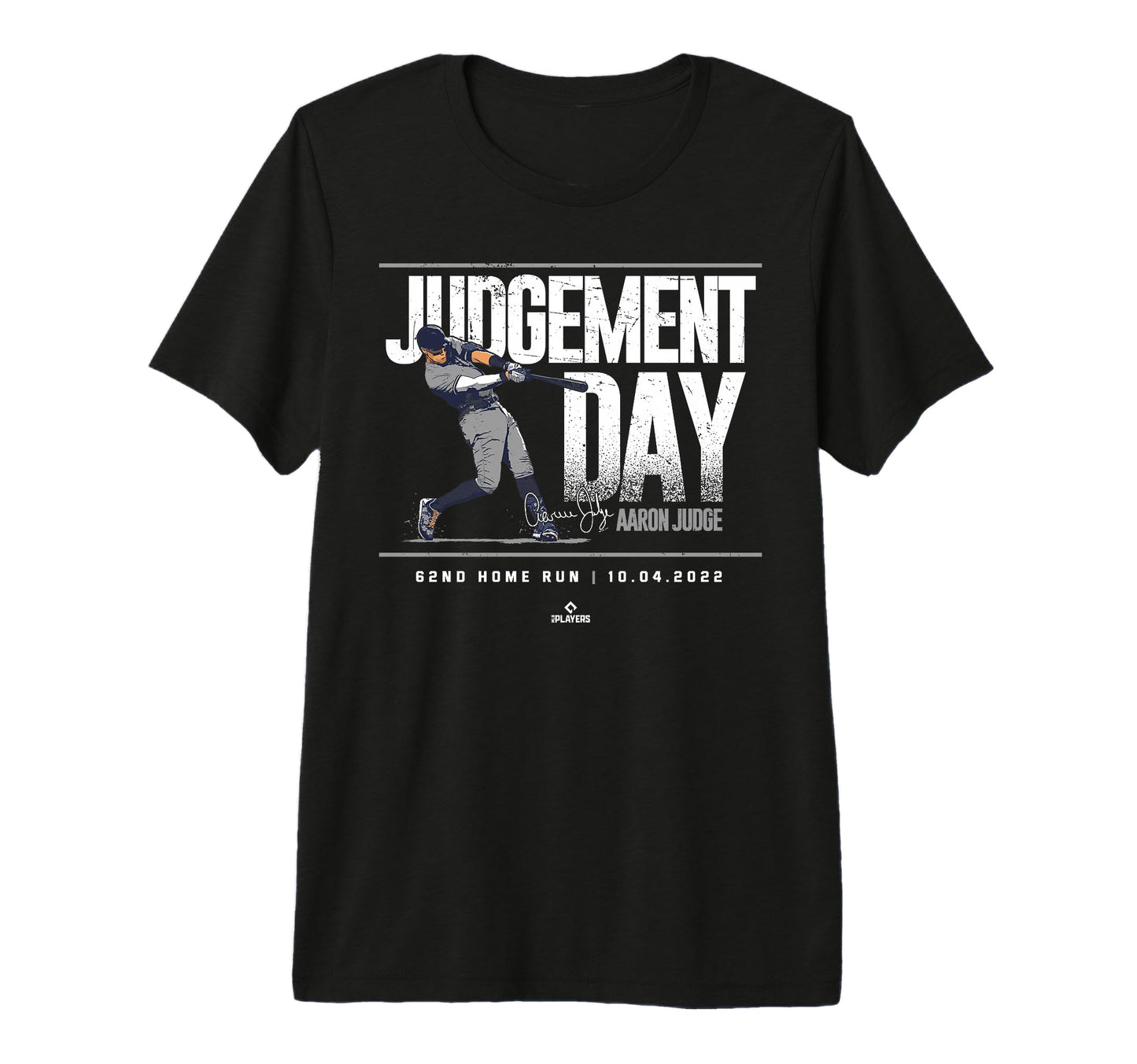 Judgment Day 62Nd Home Run Aaron T-Shirt - Fun Novelty Design Men Women - T-Shirt, Sweatshirt, Hoodie