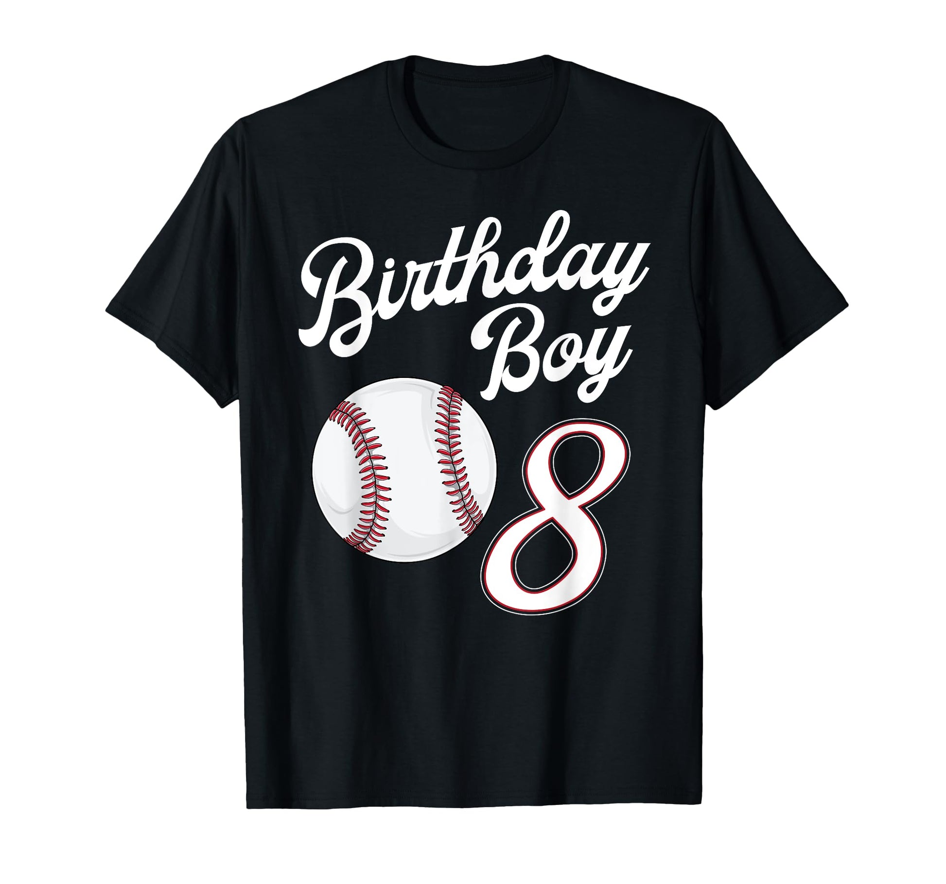 8 Years Old Baseball Themed 8Th T-Shirt - Casual Everyday Wear Unisex - T-Shirt, Sweatshirt, Hoodie