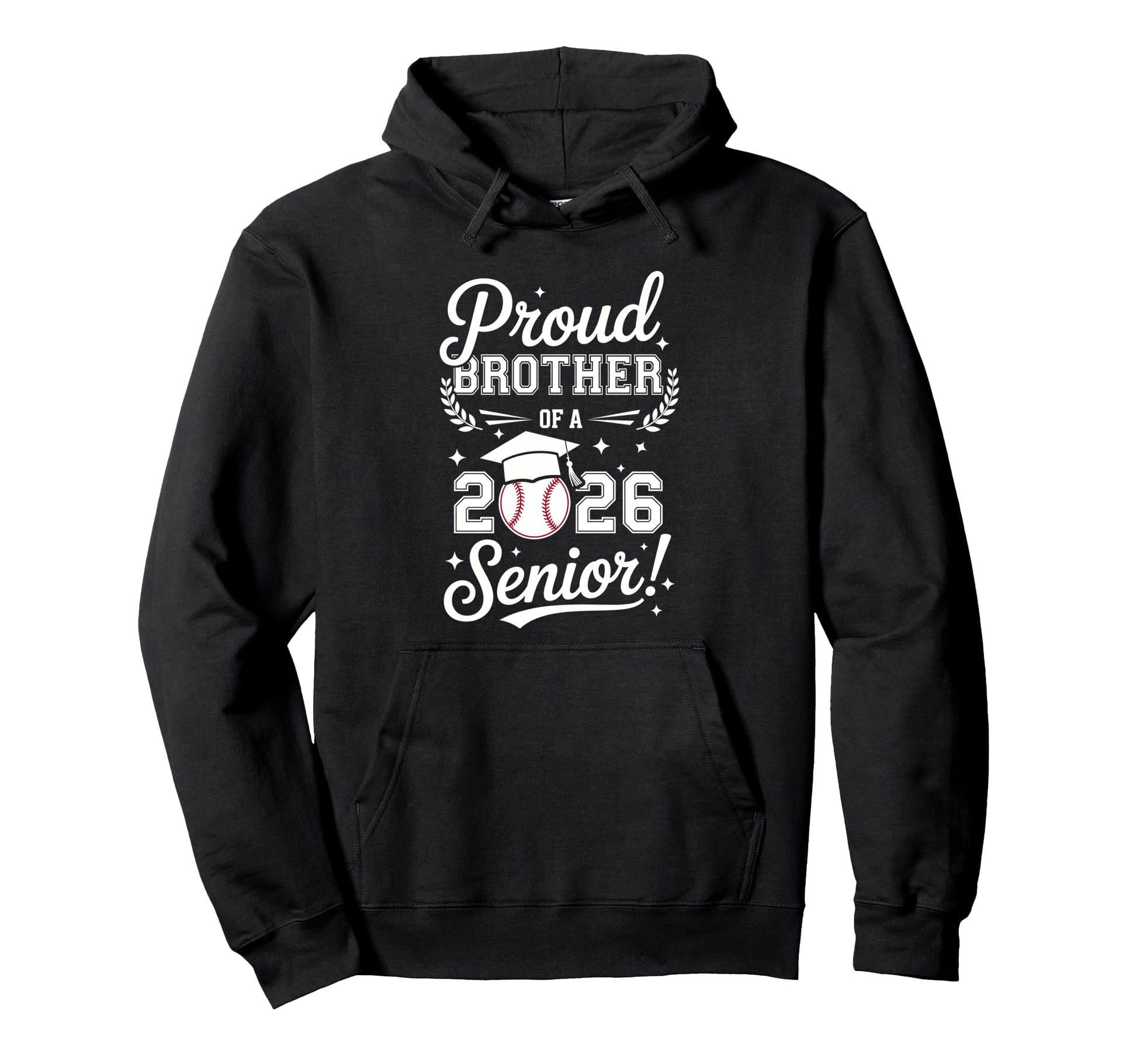 Proud Brother 2026 Senior Baseball Hoodie - Custom Art Print Men Women - T-Shirt, Sweatshirt, Hoodie