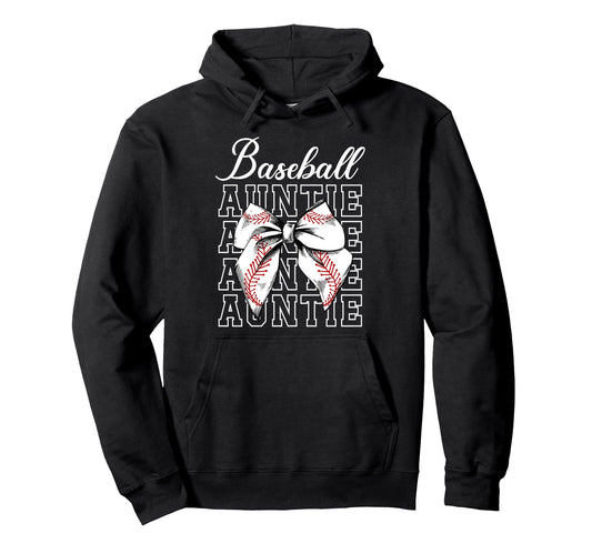 Baseball Auntie Coquette Baseball Hoodie - Fun Novelty Design for Adults - T-Shirt, Sweatshirt, Hoodie