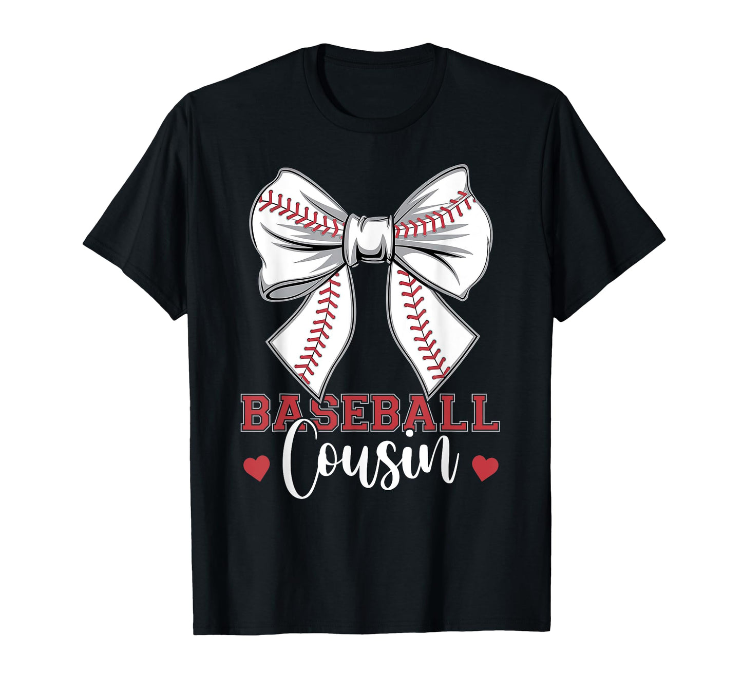 Baseball Cousin Coquette Bow Sport Lover T-Shirt - Custom Art Print Unisex - T-Shirt, Sweatshirt, Hoodie