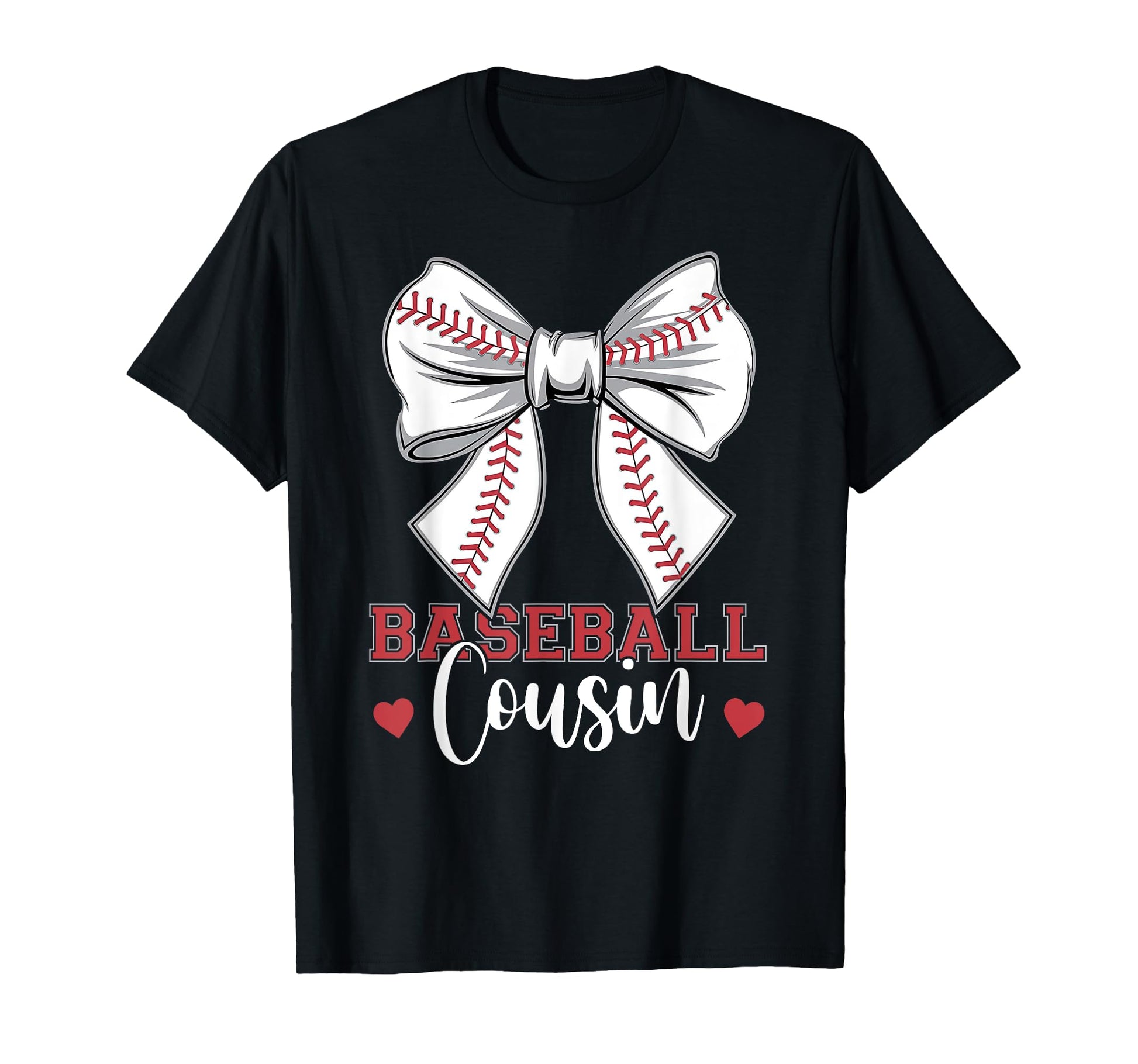 Baseball Cousin Coquette Bow Sport Lover T-Shirt - Custom Art Print Unisex - T-Shirt, Sweatshirt, Hoodie