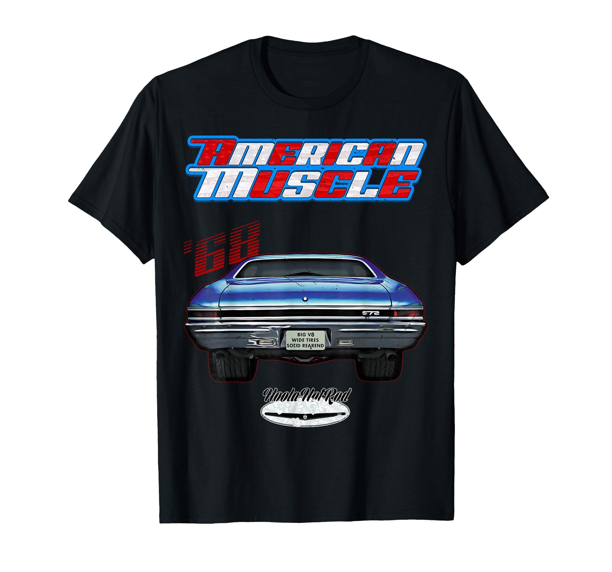 1968 Chevelle Muscle Car Ss454 Ss427 T-Shirt - Casual Everyday Wear Unisex - T-Shirt, Sweatshirt, Hoodie