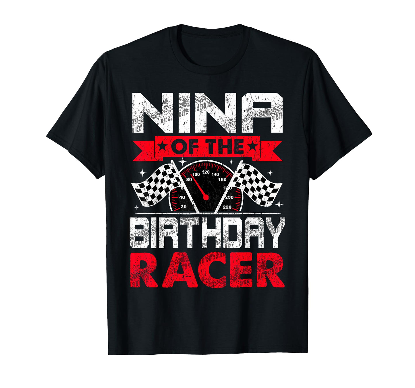 Nina Birthday Racer Bday Racing Car T-Shirt - Streetwear Style Unisex - T-Shirt, Sweatshirt, Hoodie