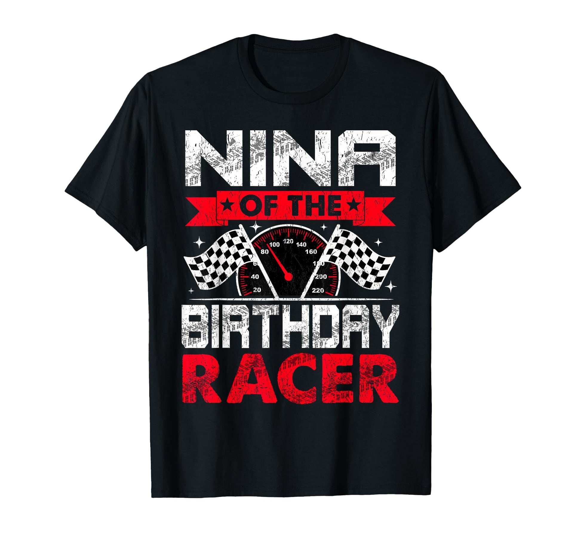 Nina Birthday Racer Bday Racing Car T-Shirt - Streetwear Style Unisex - T-Shirt, Sweatshirt, Hoodie