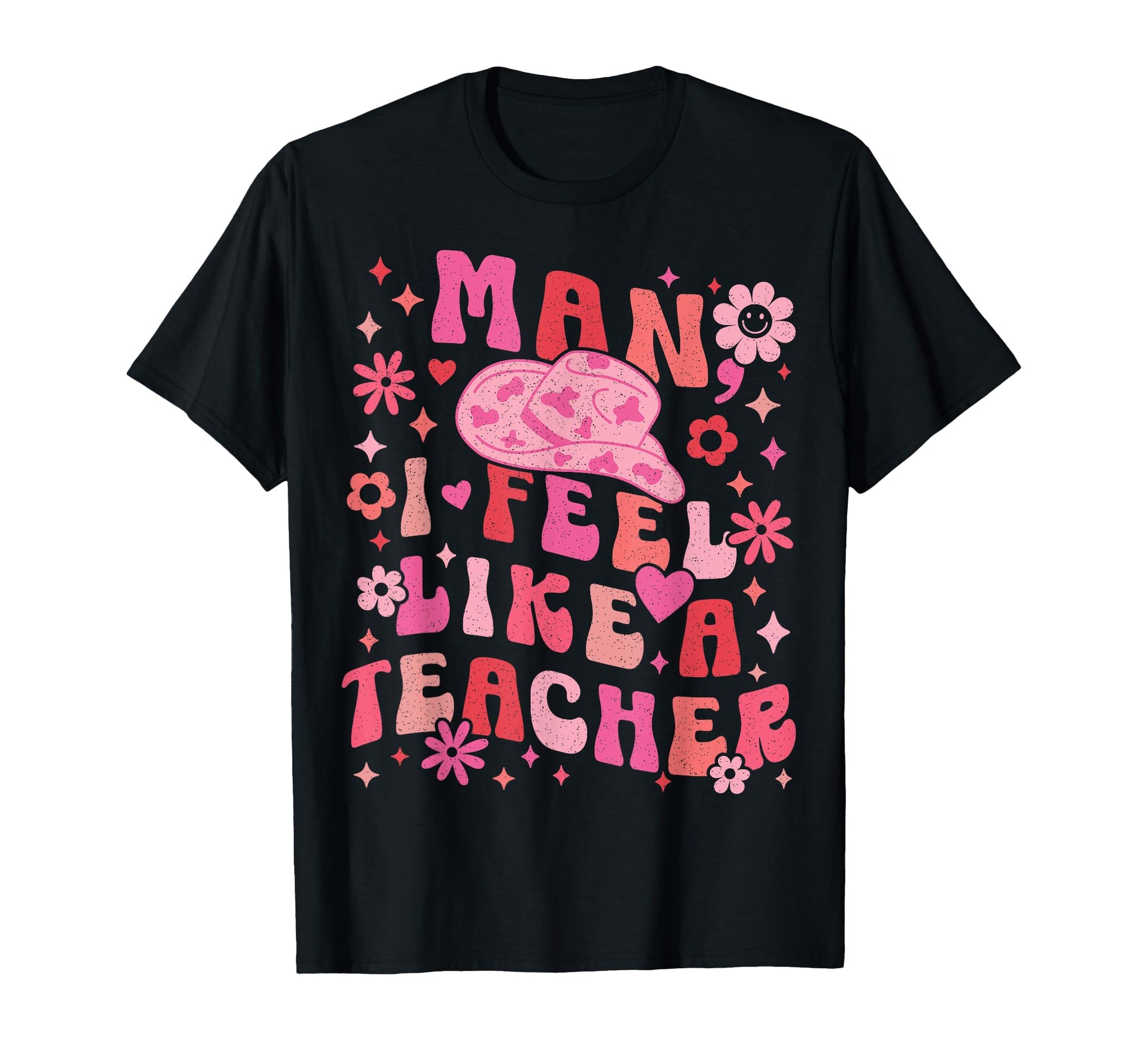 I Feel Like Teacher Western Teacher T-Shirt - Casual Everyday Wear Unisex - T-Shirt, Sweatshirt, Hoodie