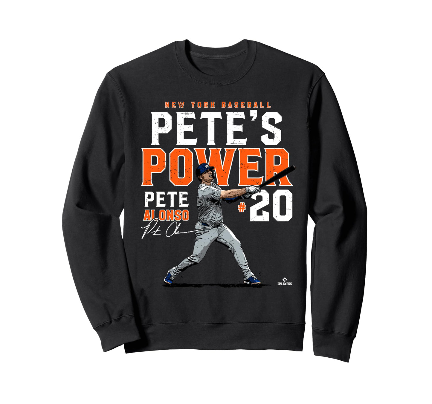 Petes Power Pete Alonso New York Sweatshirt - Trendy Graphic Men Women - T-Shirt, Sweatshirt, Hoodie