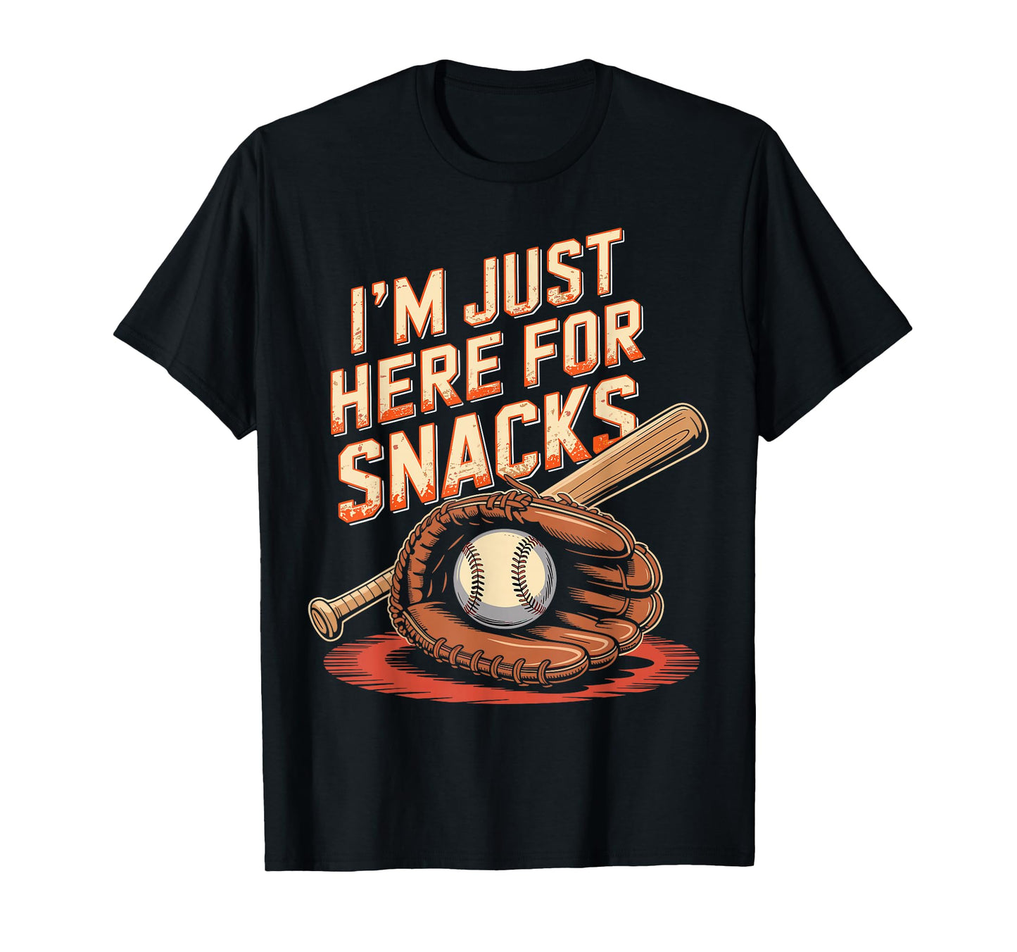Funny Baseball Im Just Here Snacks T-Shirt - Minimalist Print for Adults - T-Shirt, Sweatshirt, Hoodie