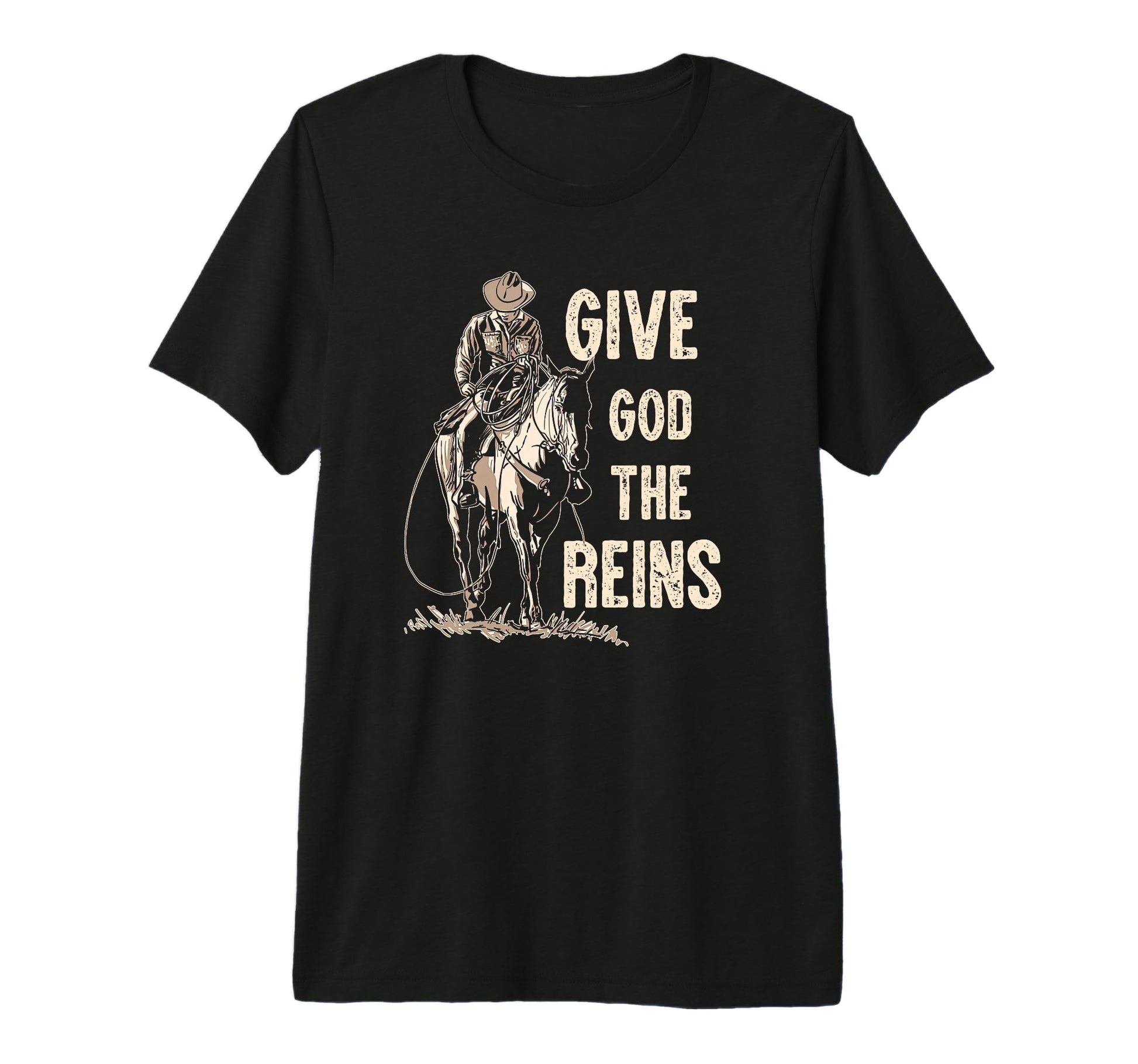 Give God Reins Cowboy Horse Riding T-Shirt - Streetwear Style Men Women - T-Shirt, Sweatshirt, Hoodie