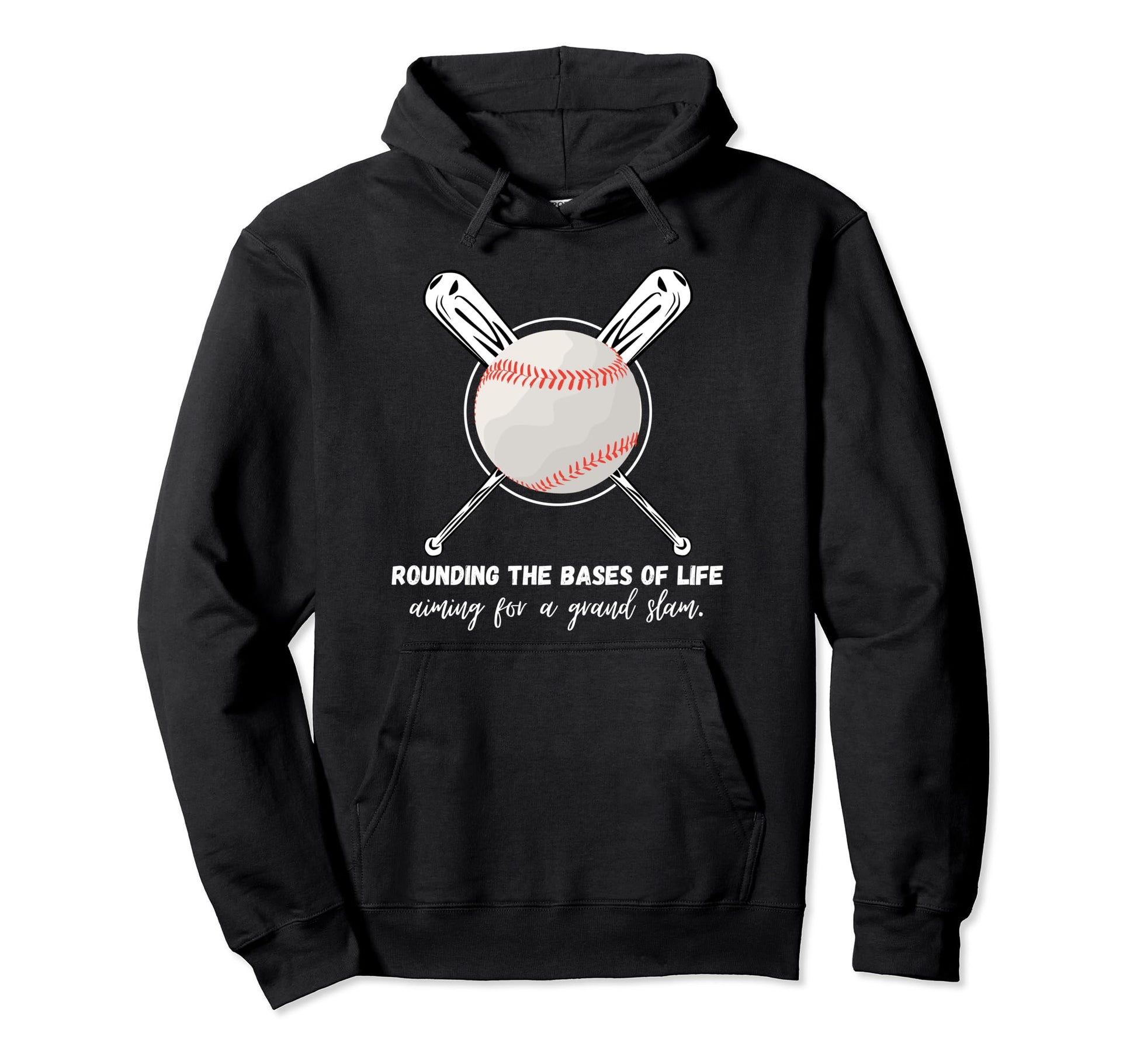Rounding Bases Life Aiming Grand Slam Hoodie - Trendy Graphic Unisex - T-Shirt, Sweatshirt, Hoodie